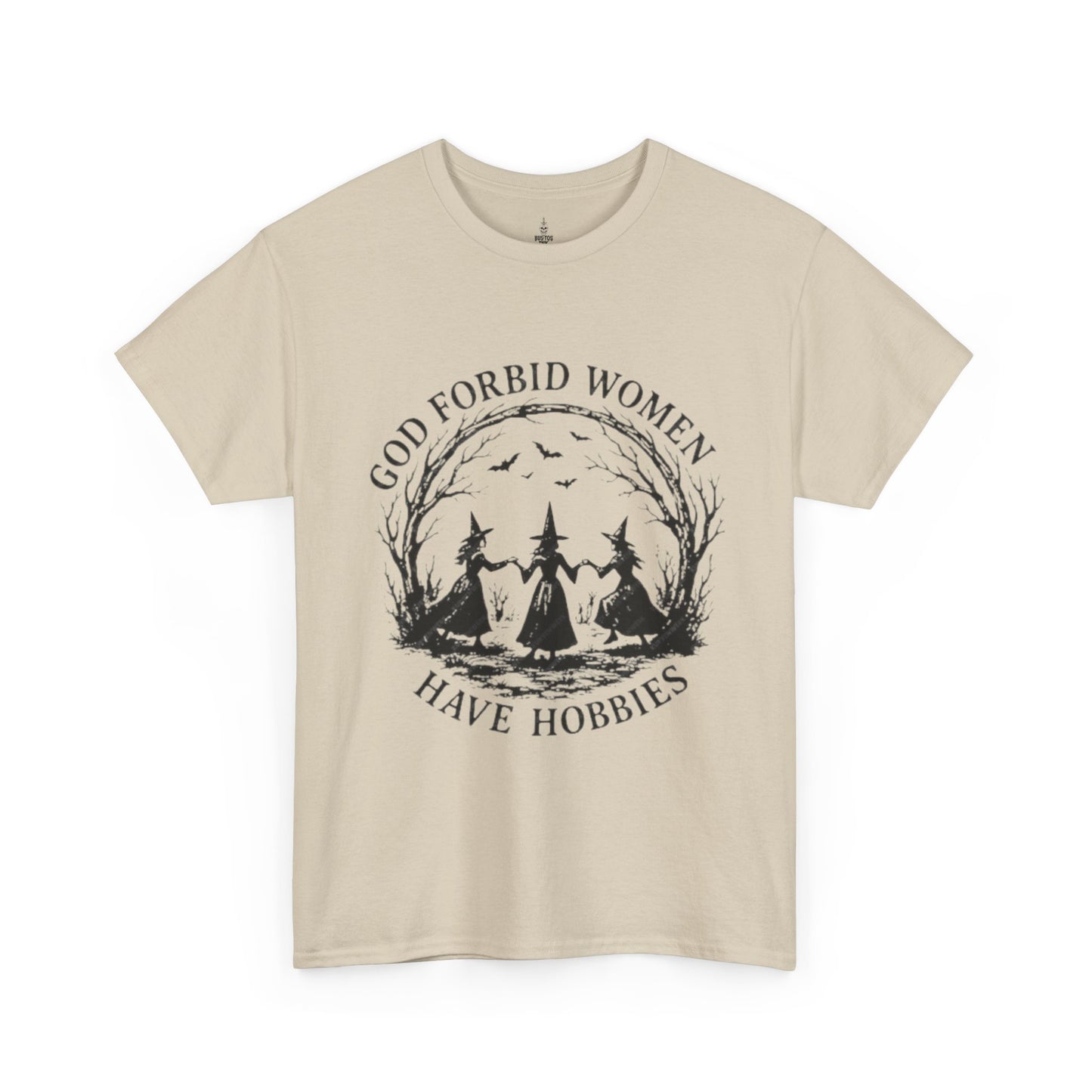 Unisex Heavy Cotton Tee-God Forbid Women Have Hobbies
