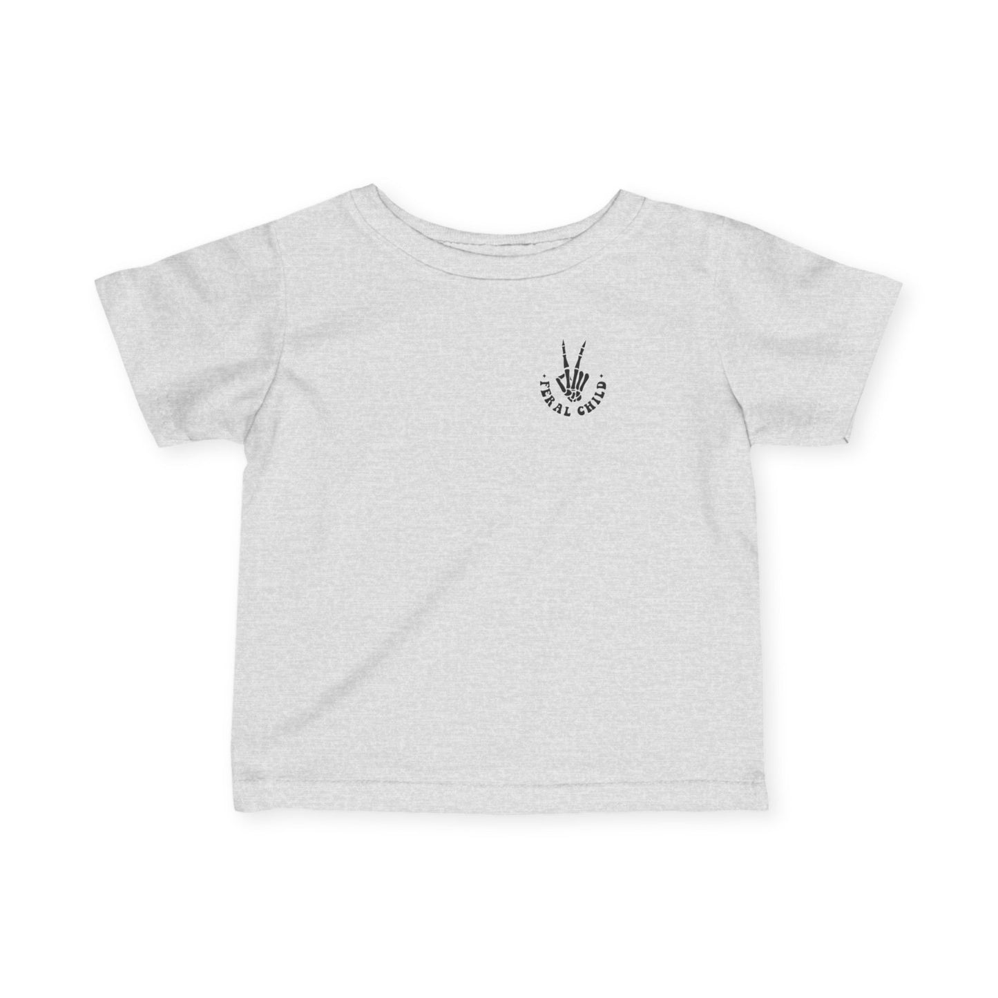 Somebody's Feral Child Infant Baby T-Shirt