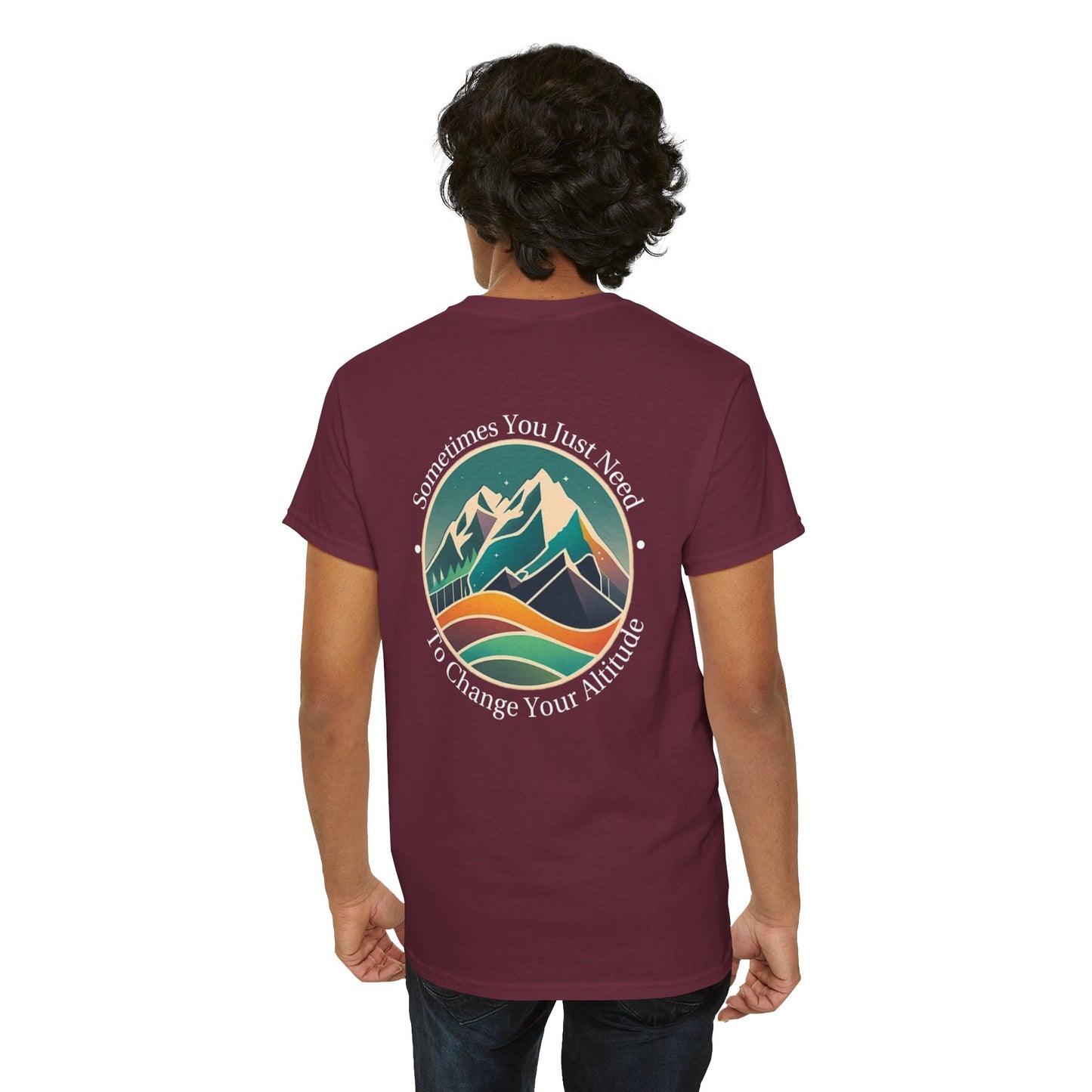 Sometimes You Just Need To Change Your Altitude Unisex Short Sleeve Tee