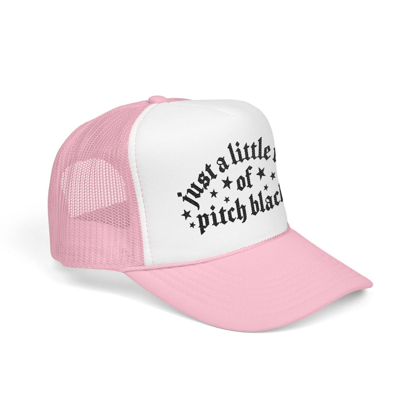 Just a Little Ray of Pitch Black-Embroidered Foam Trucker Hat