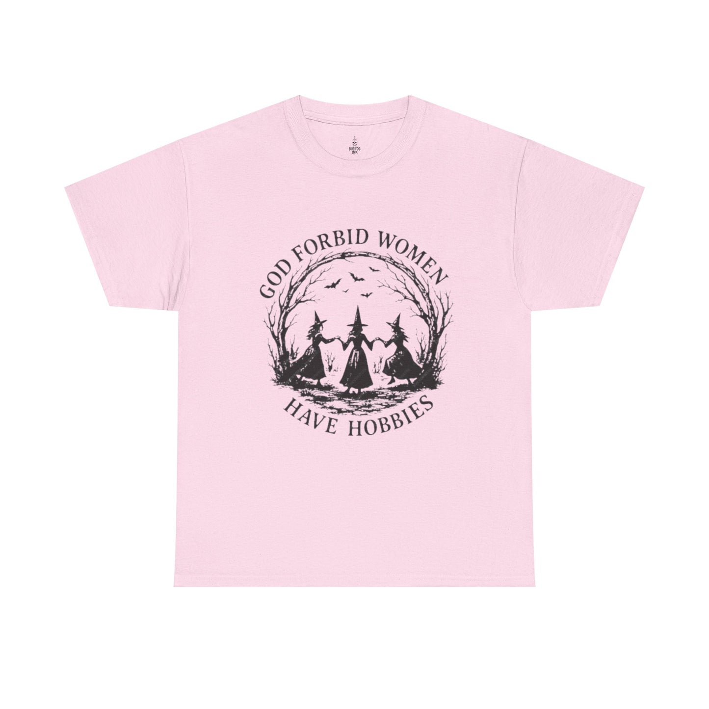 Unisex Heavy Cotton Tee-God Forbid Women Have Hobbies