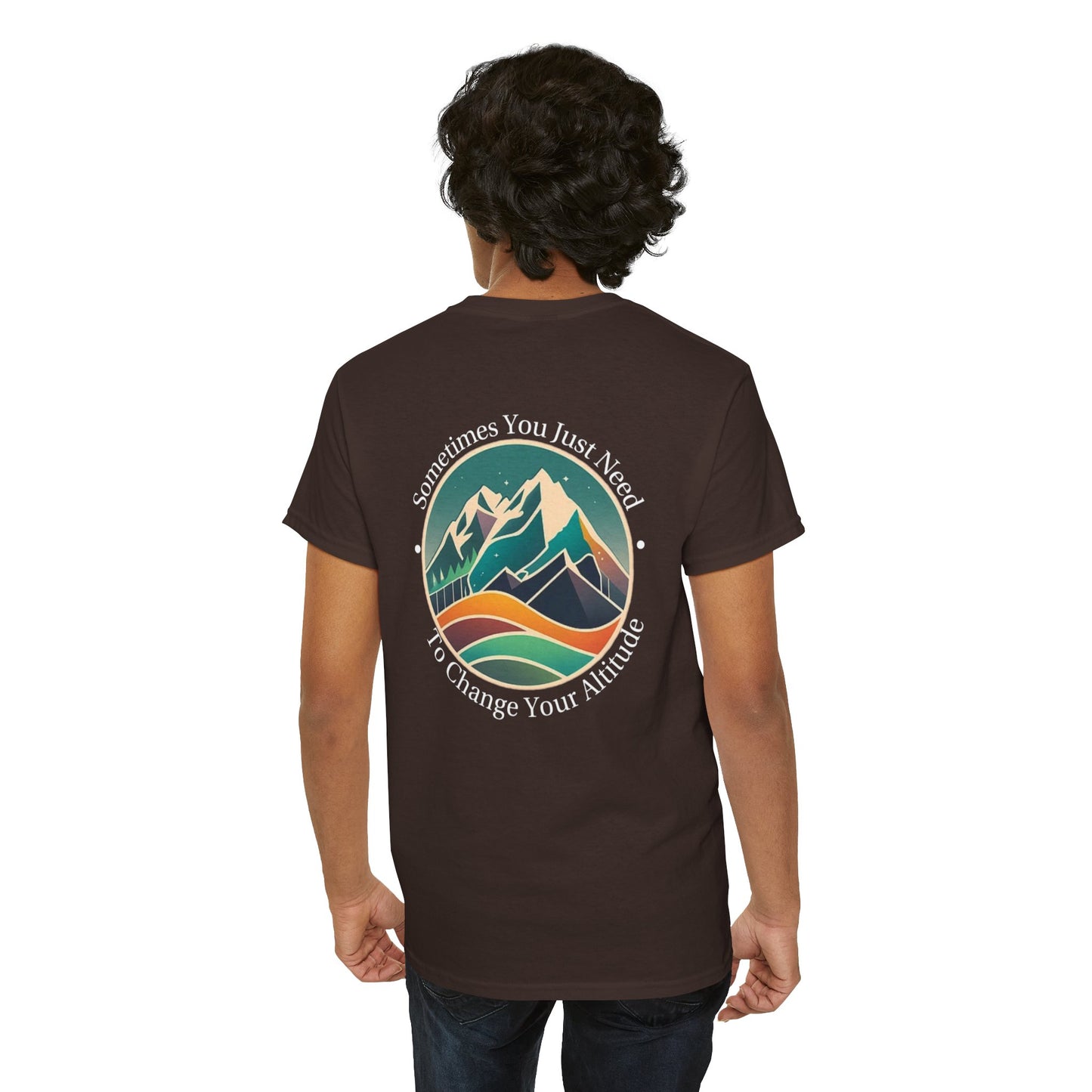 Sometimes You Just Need To Change Your Altitude Unisex Short Sleeve Tee