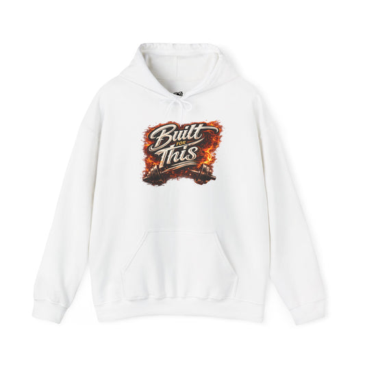 Built for This Hoodie — Fiery Hand-Lettered Graphic Hooded Sweatshirt