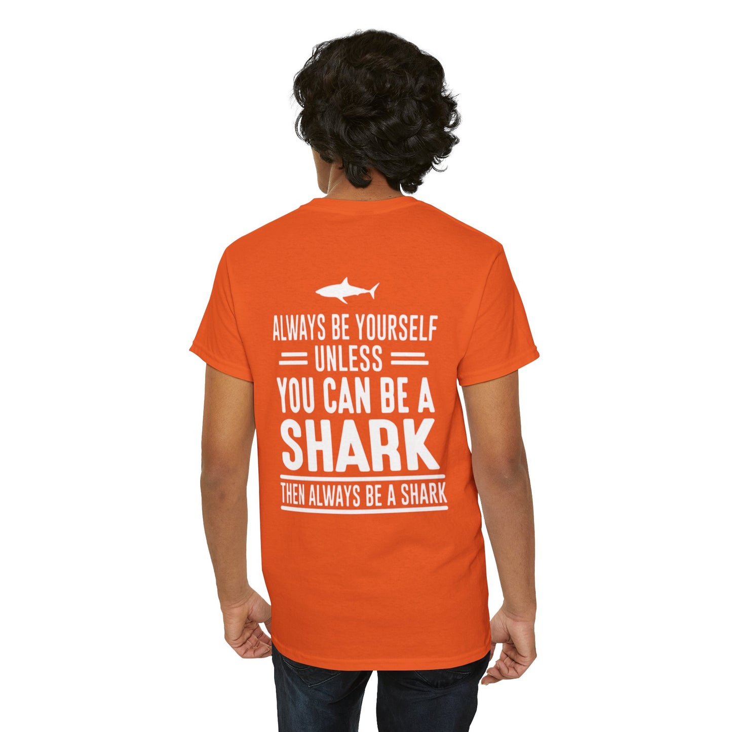 Always Be A Shark Unisex Cotton Tee
