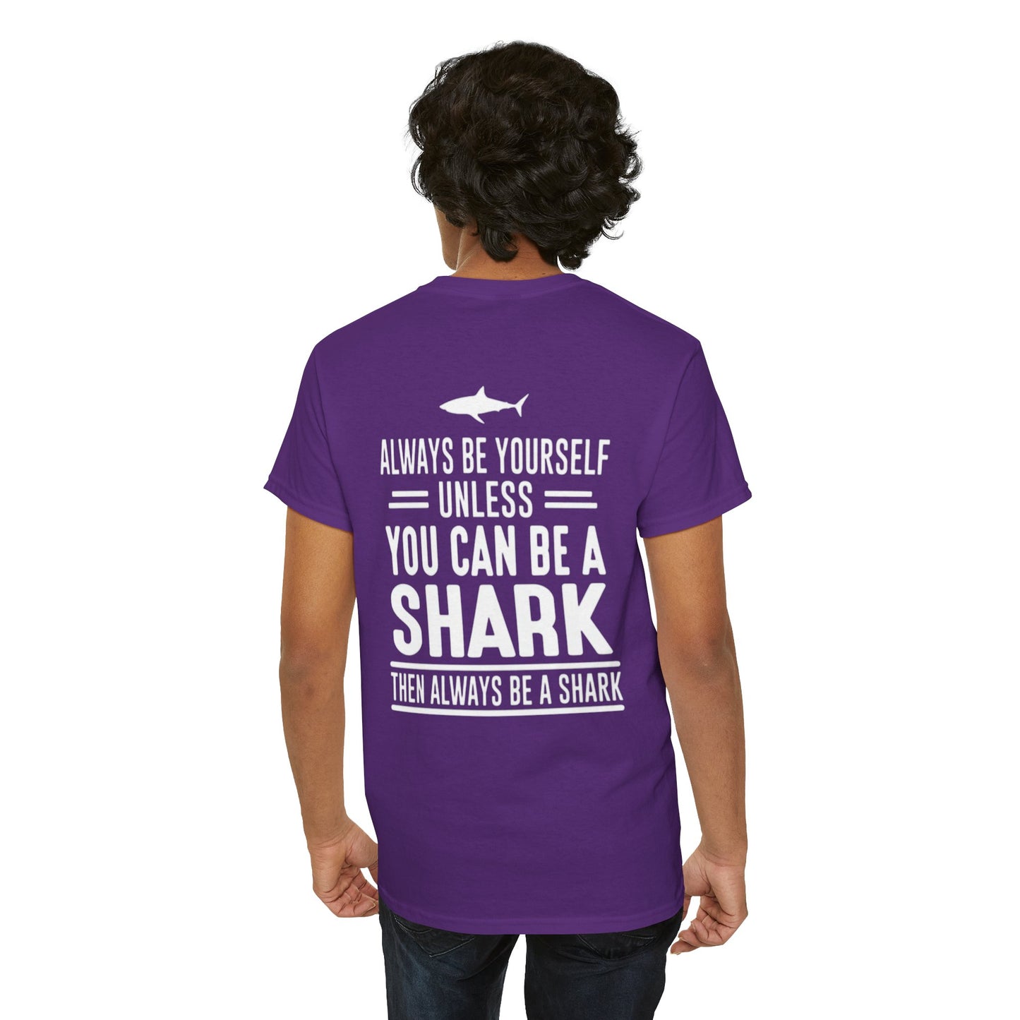 Always Be A Shark Unisex Cotton Tee