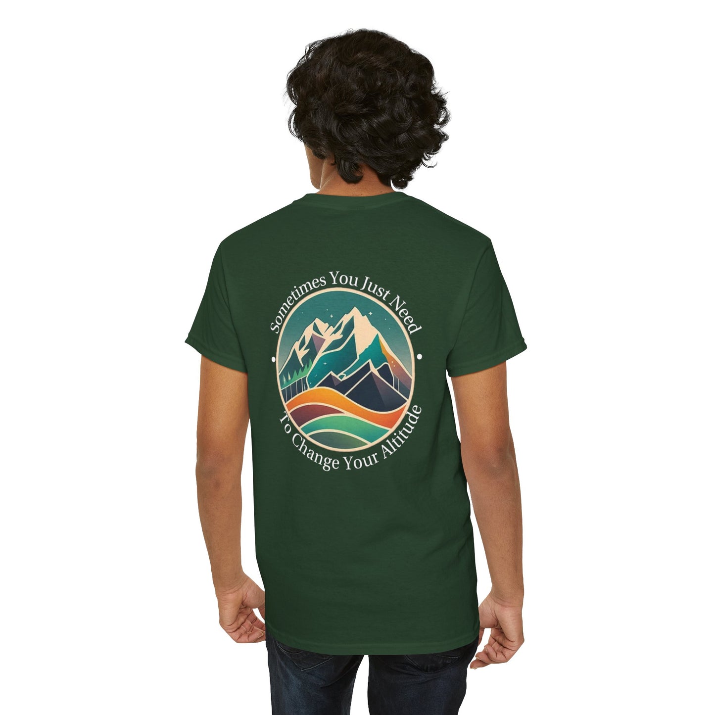 Sometimes You Just Need To Change Your Altitude Unisex Short Sleeve Tee