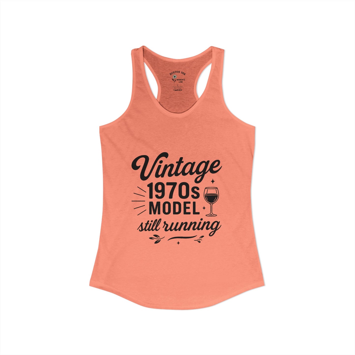 Women's "Vintage 70's Model Still Running" -  Racerback Tank