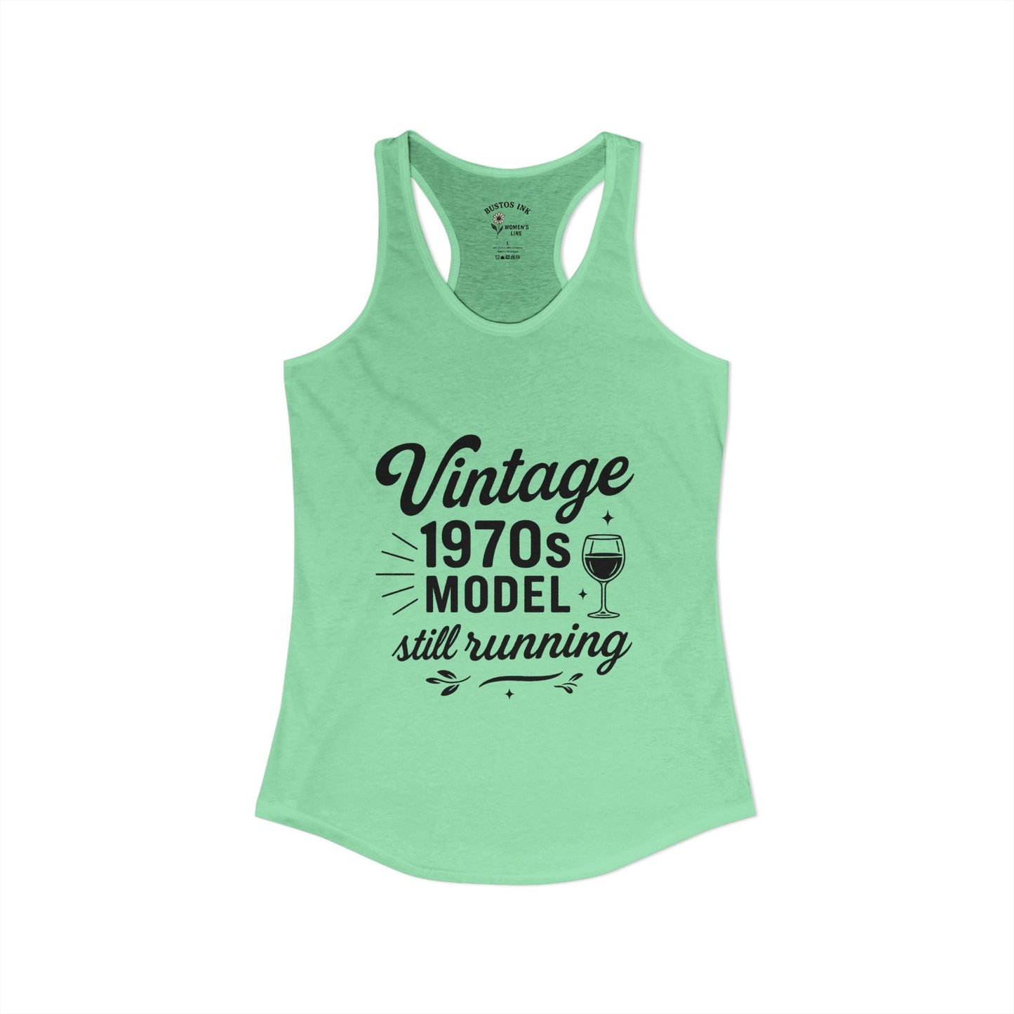 Women's "Vintage 70's Model Still Running" -  Racerback Tank