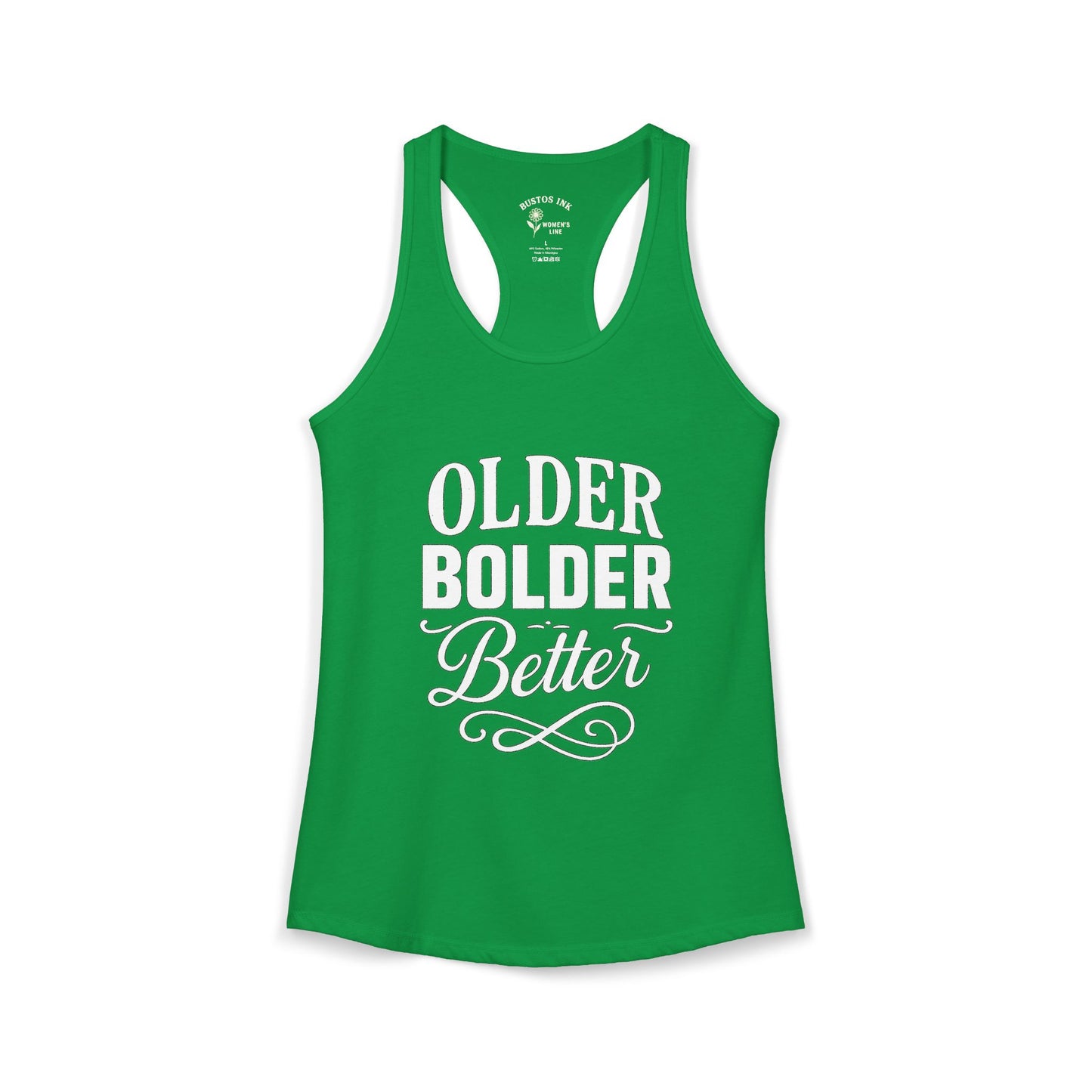 Women's "Older Bolder Better" Racerback Tank