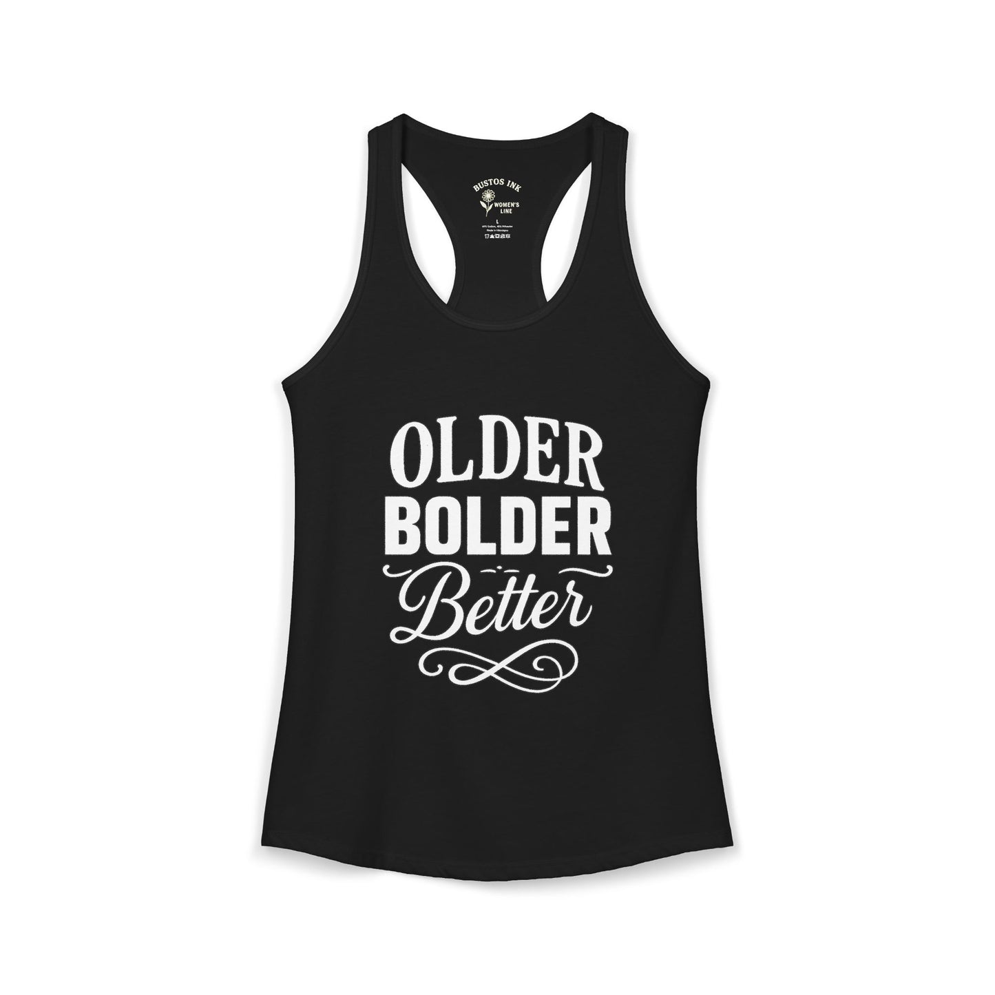Women's "Older Bolder Better" Racerback Tank