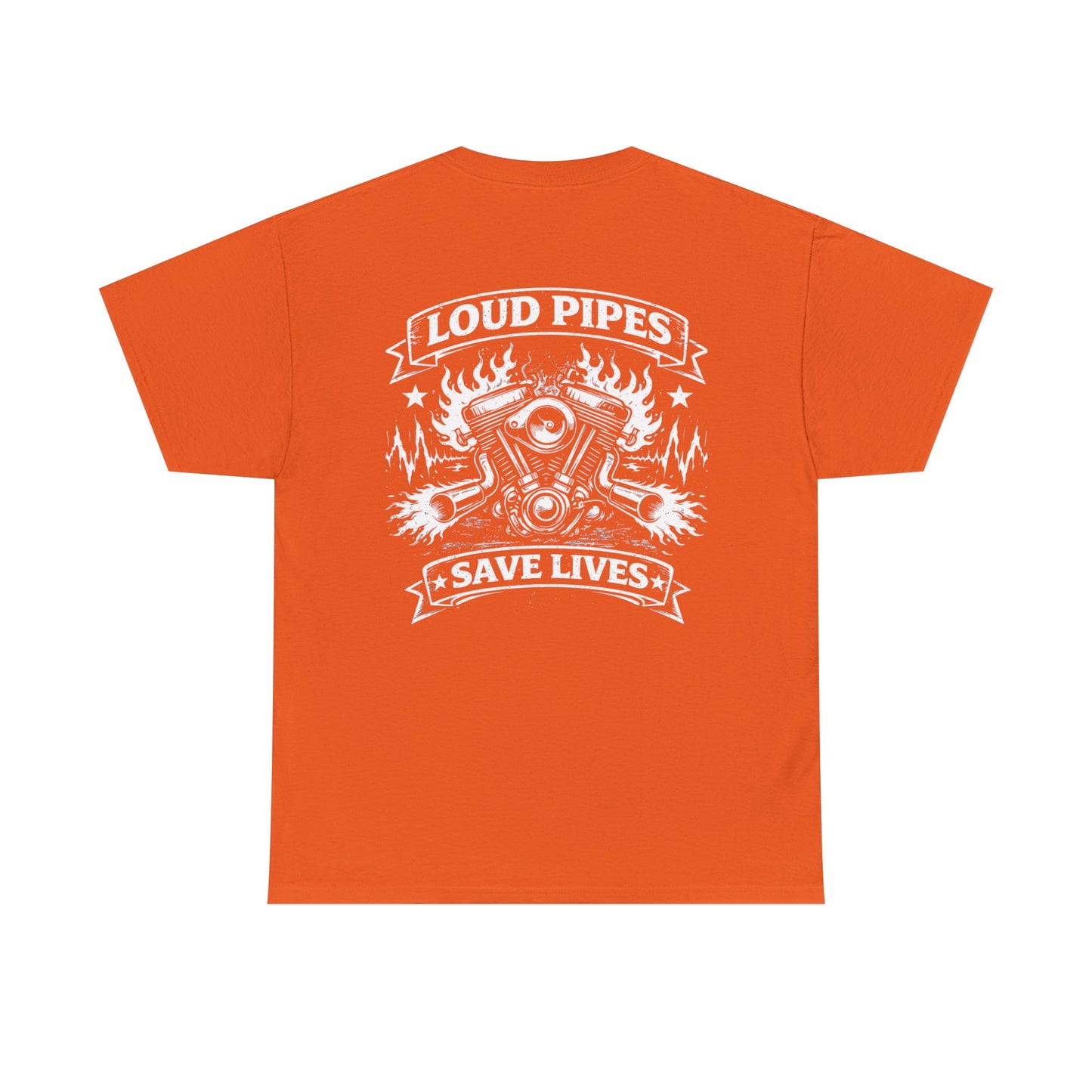Motorcycle Tee — "Loud Pipes Save Lives" Graphic T-Shirt