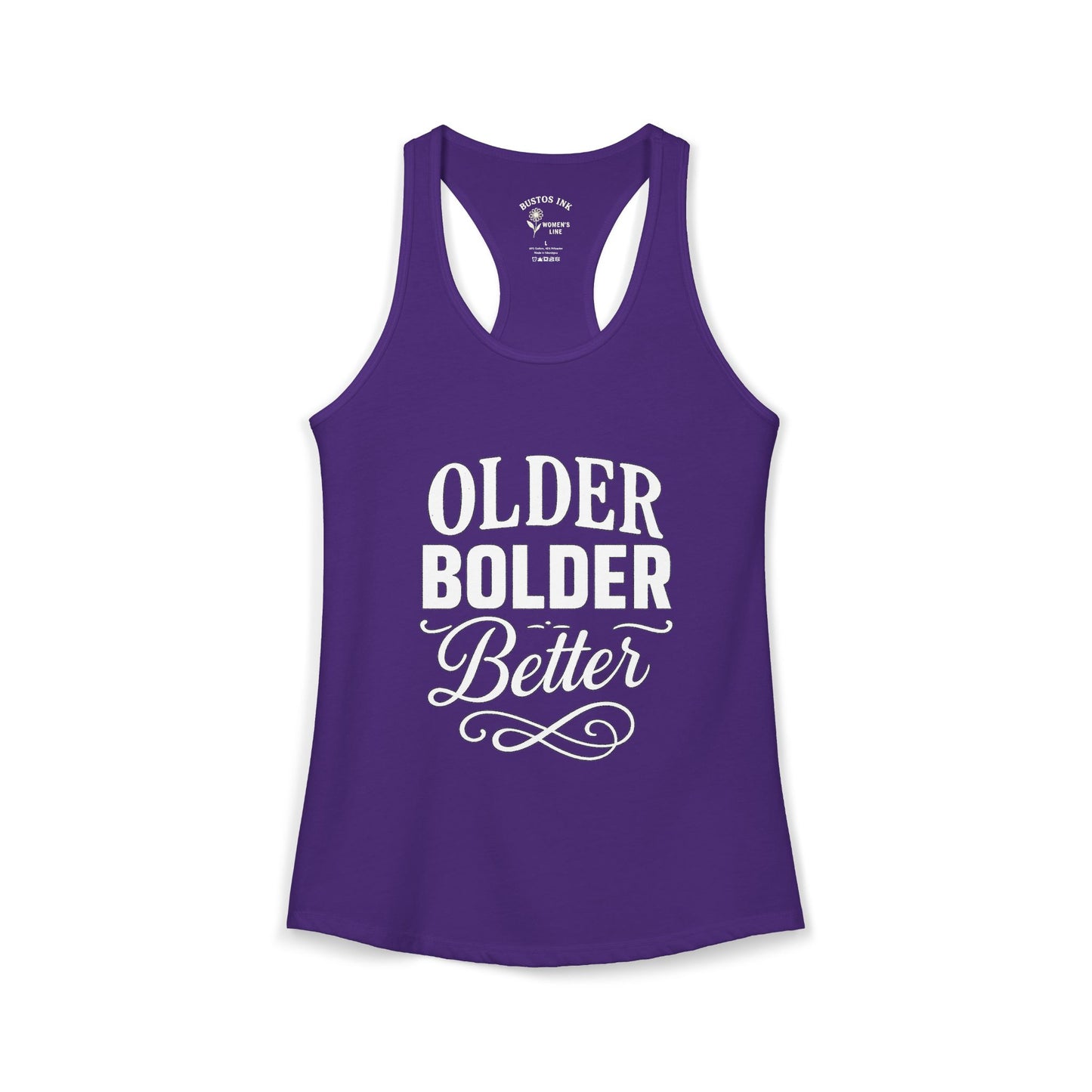 Women's "Older Bolder Better" Racerback Tank