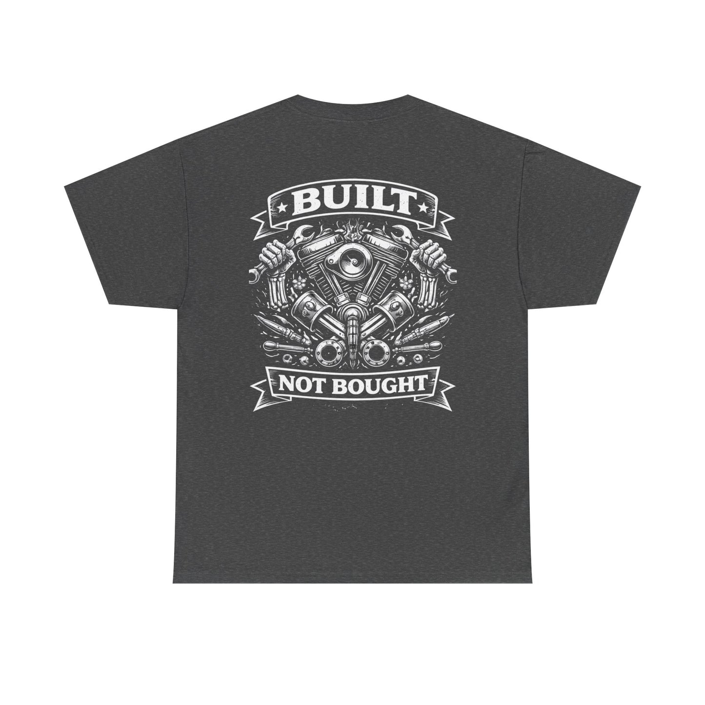 Built Not Bought Tee — Motorcycle Engine Mechanics Shirt