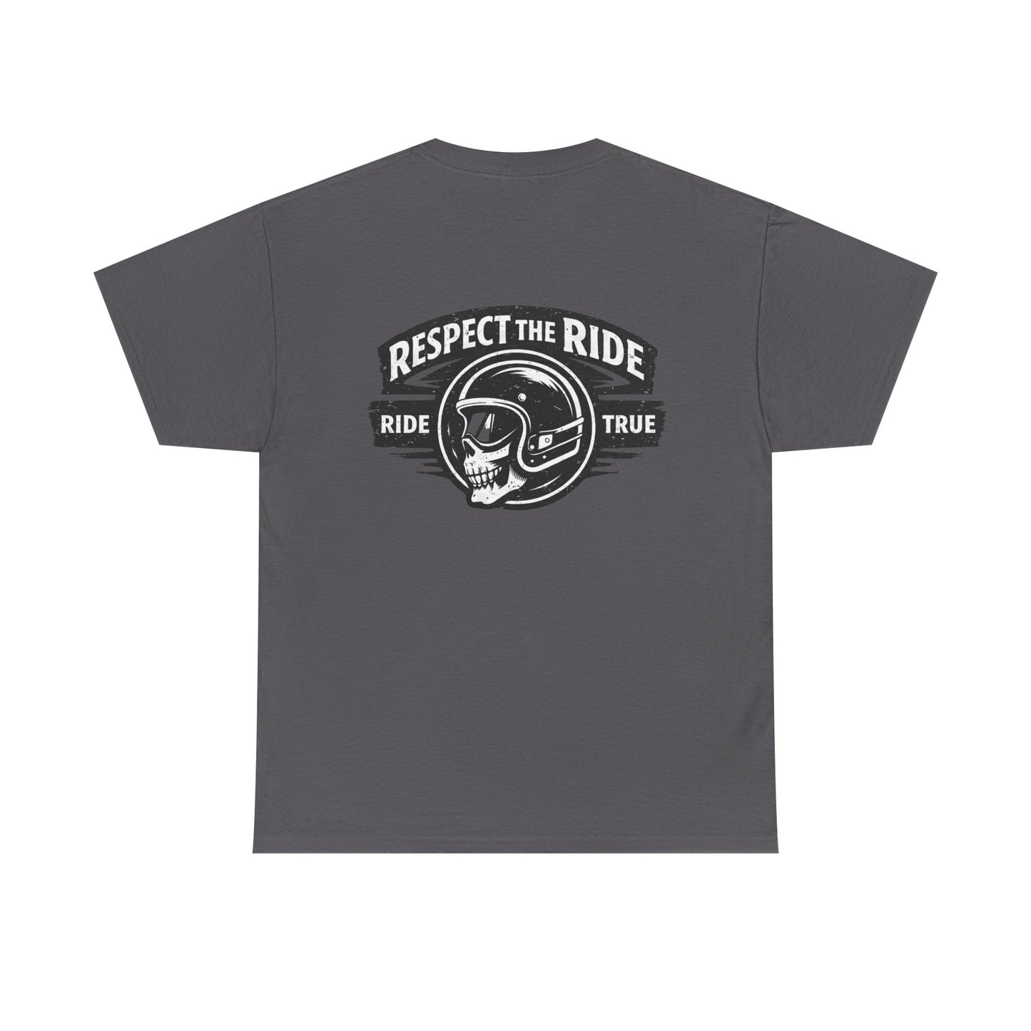 Ride True Skull Helmet Tee — "Respect the Ride" Biker T-Shirt