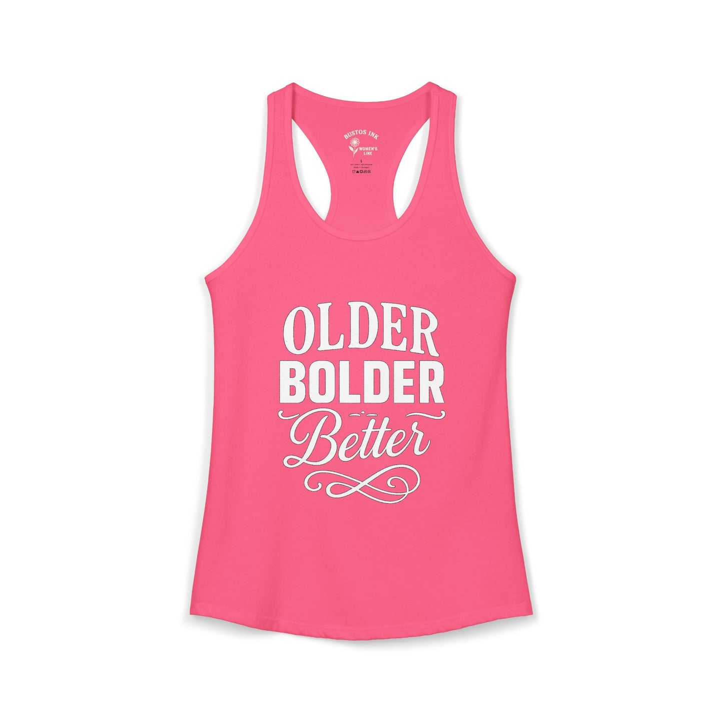 Women's "Older Bolder Better" Racerback Tank