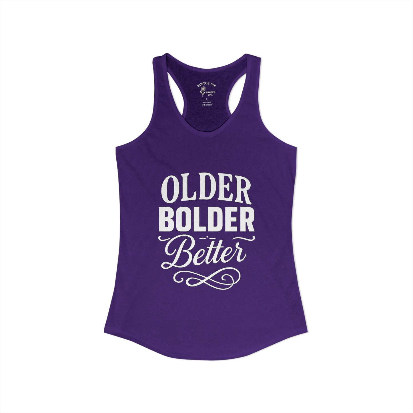 Women's "Older Bolder Better" Racerback Tank
