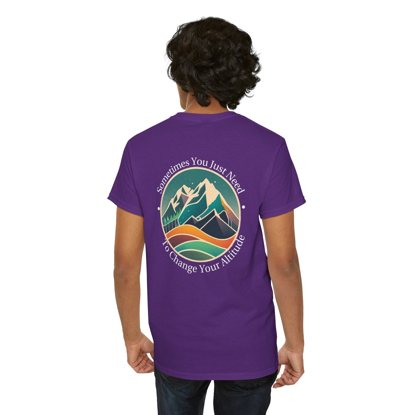 Sometimes You Just Need To Change Your Altitude Unisex Short Sleeve Tee
