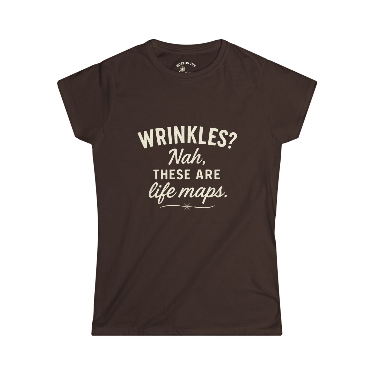 Funny Life Maps Tee - Women's Softstyle T-Shirt, Gift for Moms, Casual Wear, Birthday Gift, Wrinkles Humor Shirt