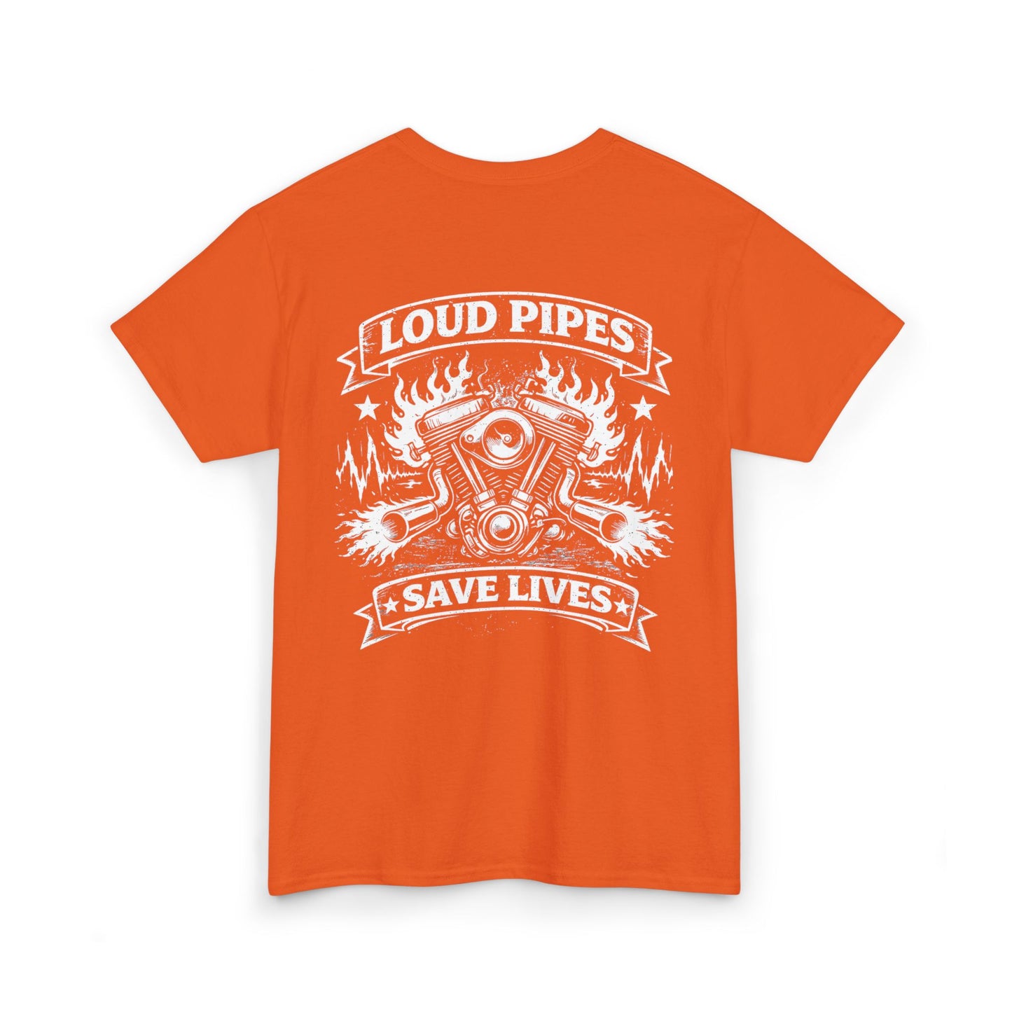 Motorcycle Tee — "Loud Pipes Save Lives" Graphic T-Shirt
