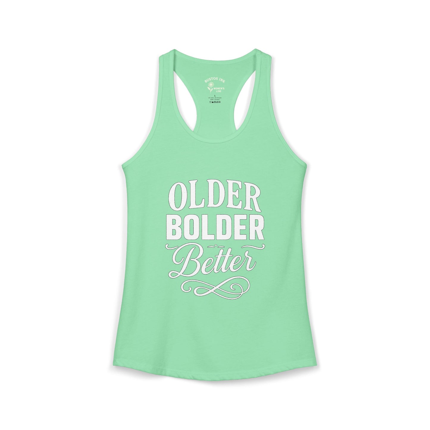 Women's "Older Bolder Better" Racerback Tank