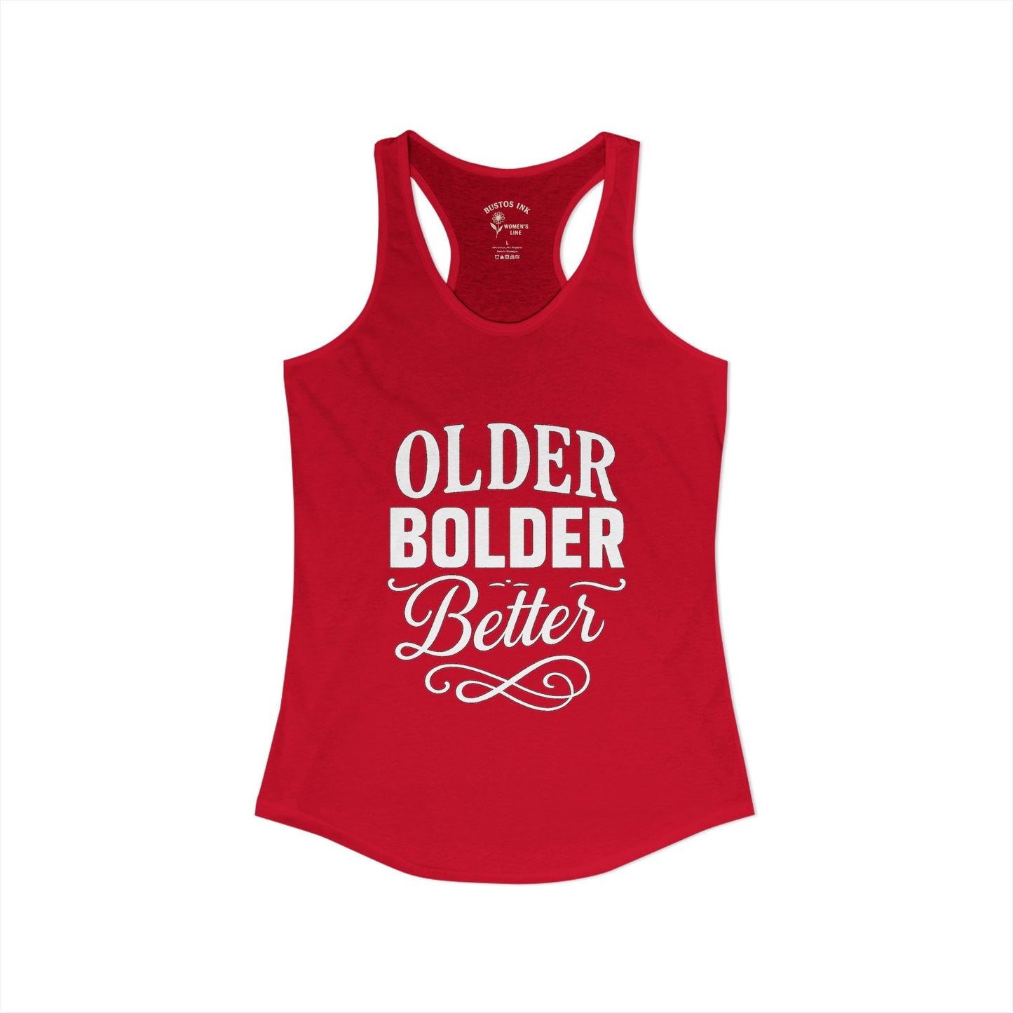 Women's "Older Bolder Better" Racerback Tank