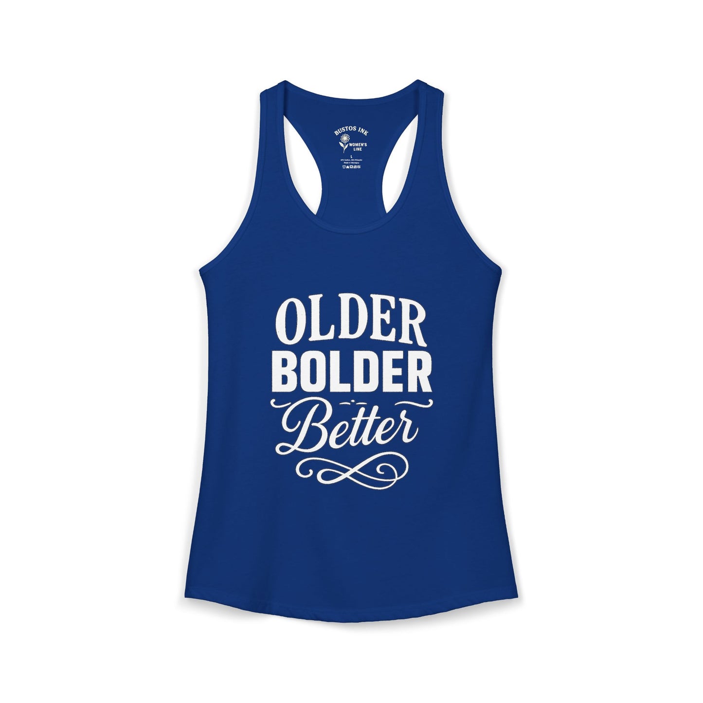 Women's "Older Bolder Better" Racerback Tank