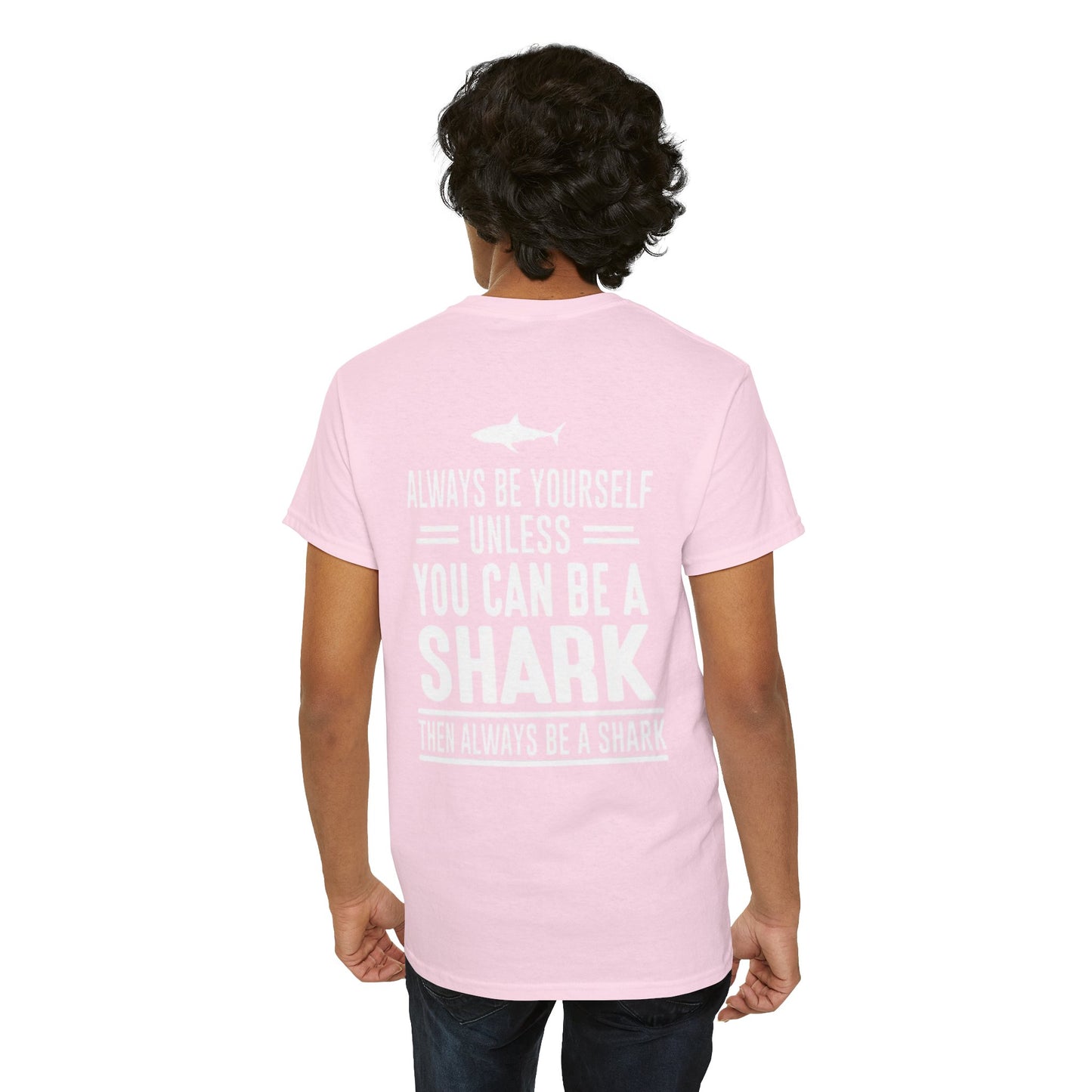 Always Be A Shark Unisex Cotton Tee