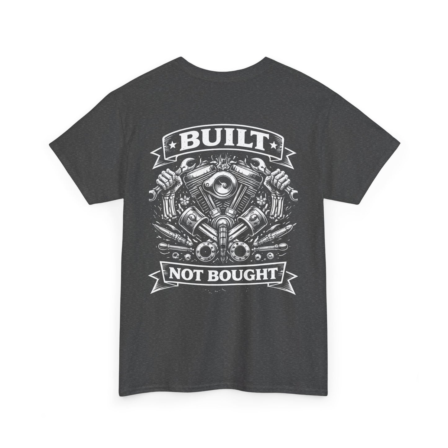 Built Not Bought Tee — Motorcycle Engine Mechanics Shirt