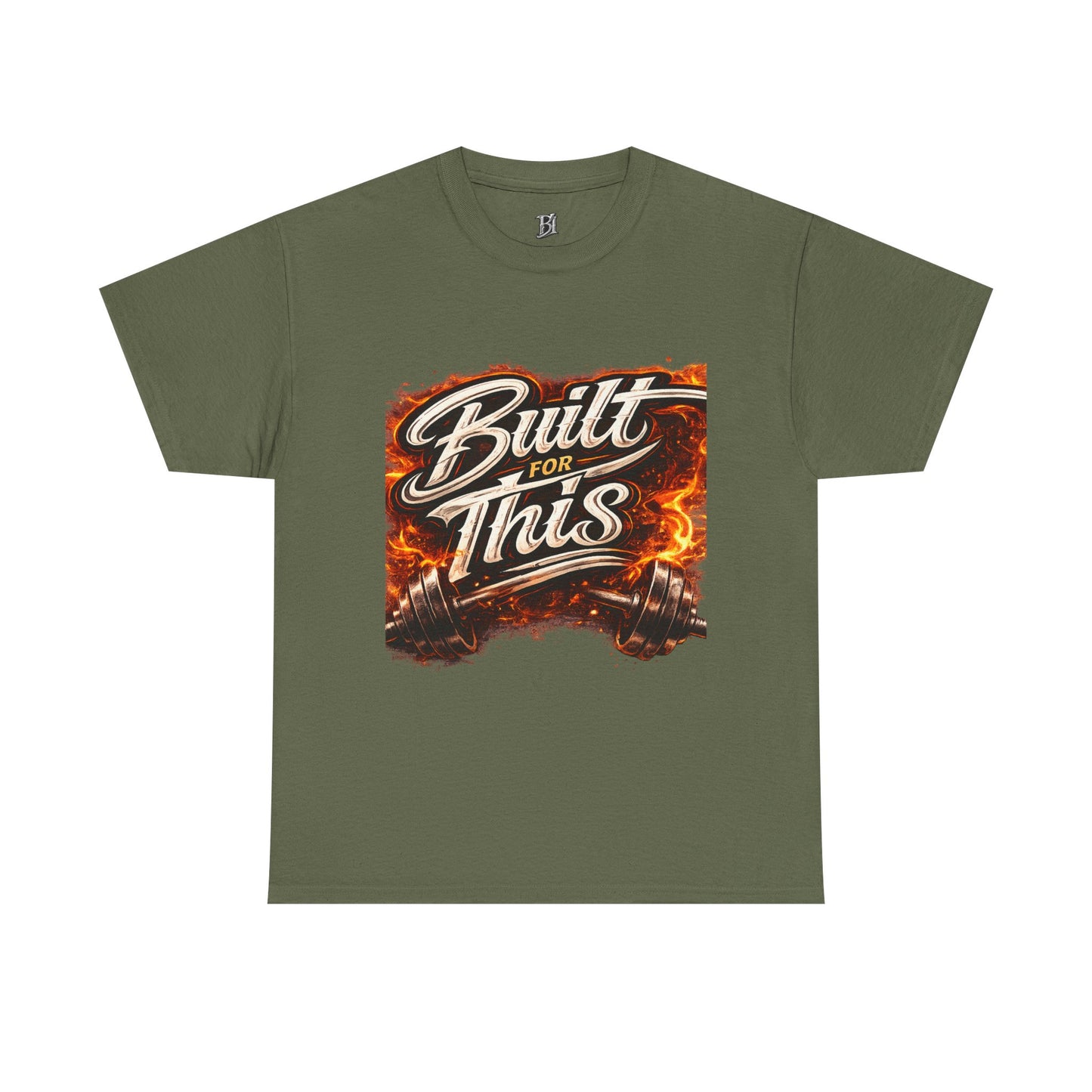 Built For This T-Shirt — Motivational Flame Crew Tee