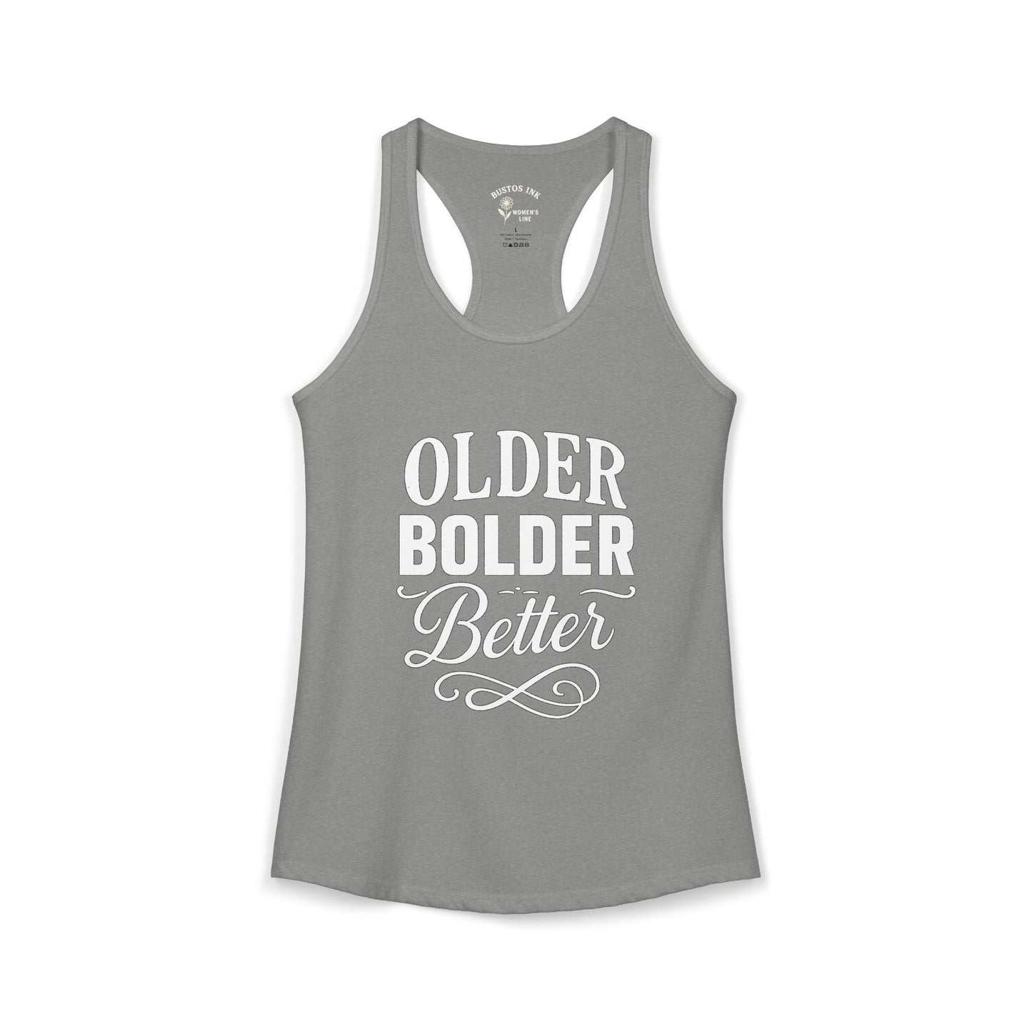 Women's "Older Bolder Better" Racerback Tank
