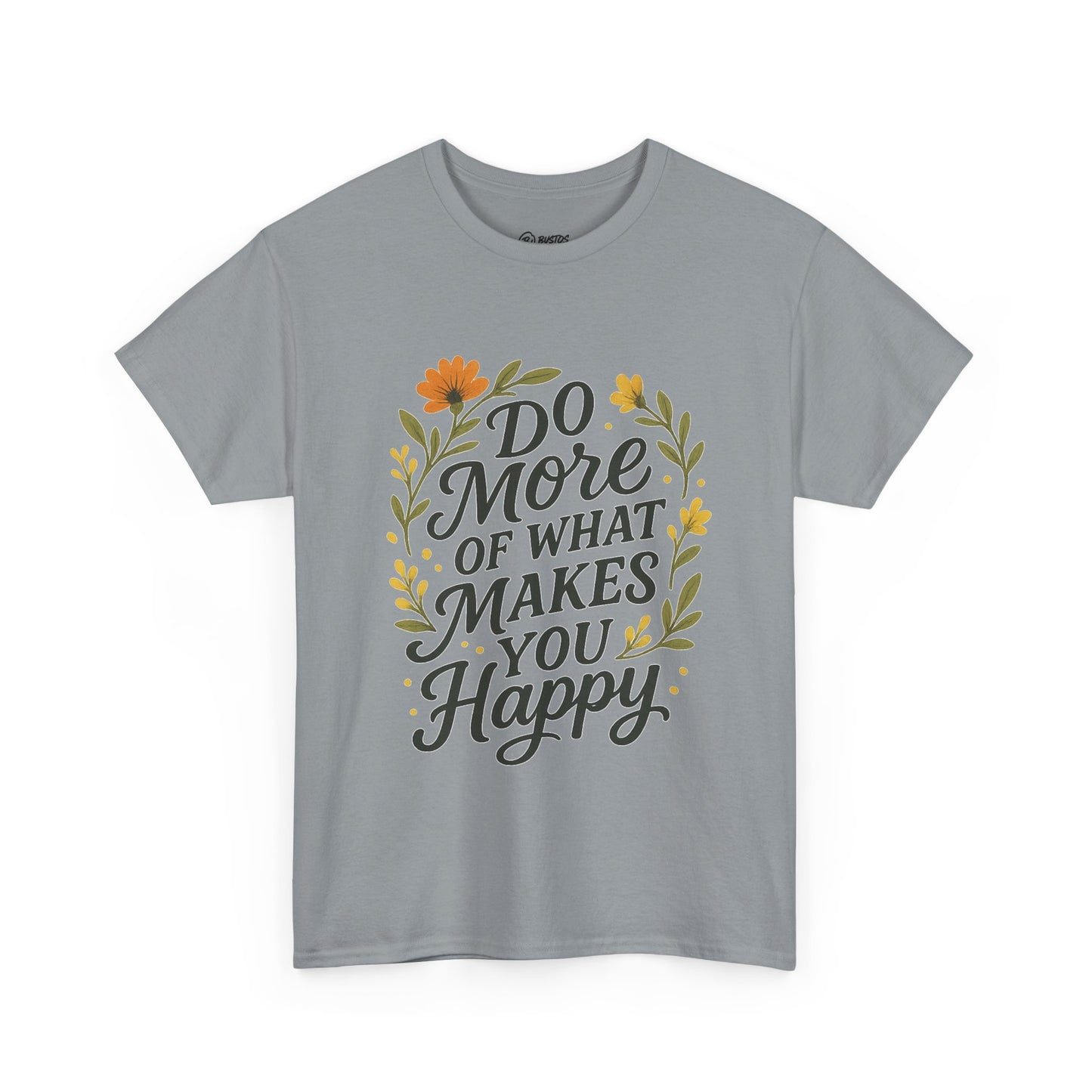 Do More of What Makes You Happy Unisex Tee, Positive Vibes Shirt, Gift for Friends, Motivational T-Shirt, Everyday Casual Wear, [...]