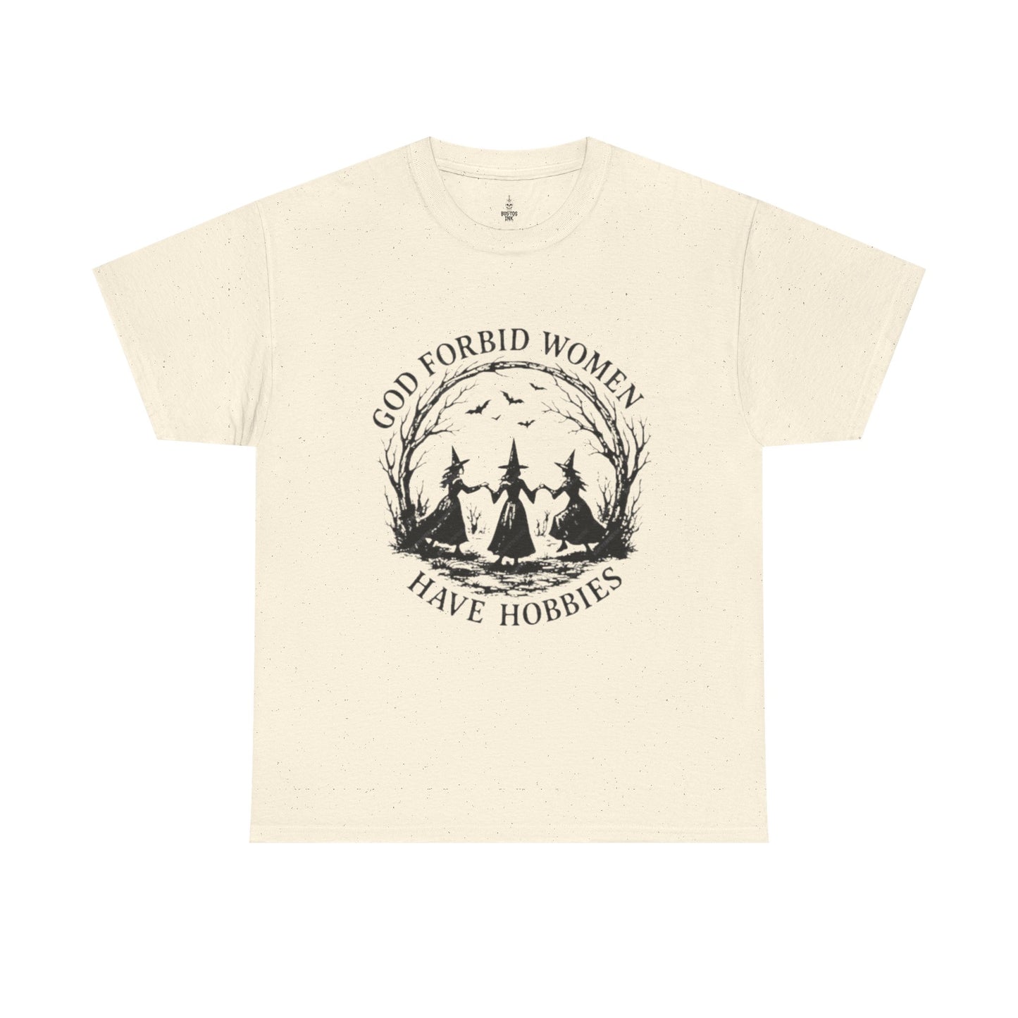 Unisex Heavy Cotton Tee-God Forbid Women Have Hobbies