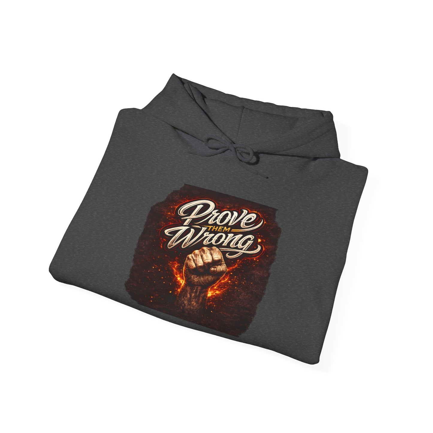 Prove them Wrong Hoodie — Motivational Vintage Fire Graphic Sweatshirt