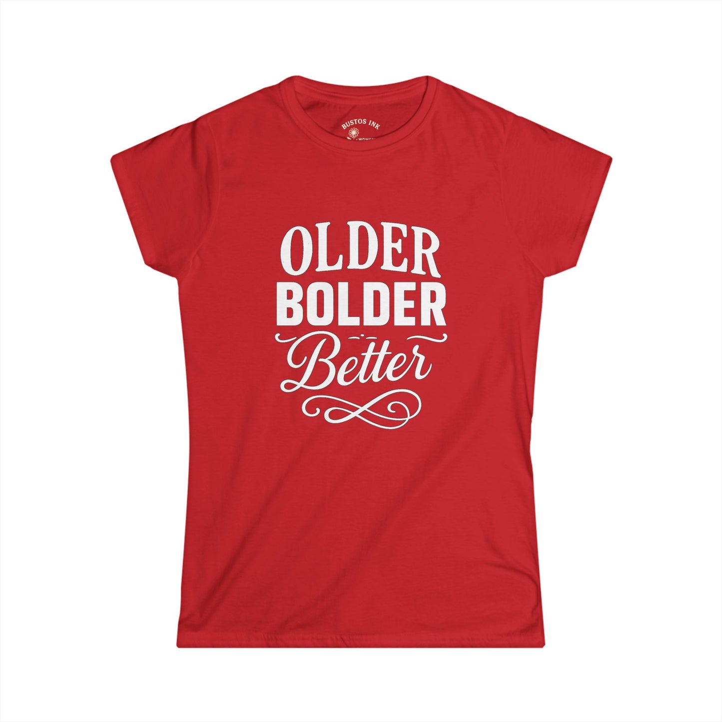 Bold Statement Women's Tee - Perfect for Birthdays, Celebrations, Self-Expression, Gifts for Friends, Positive Vibes