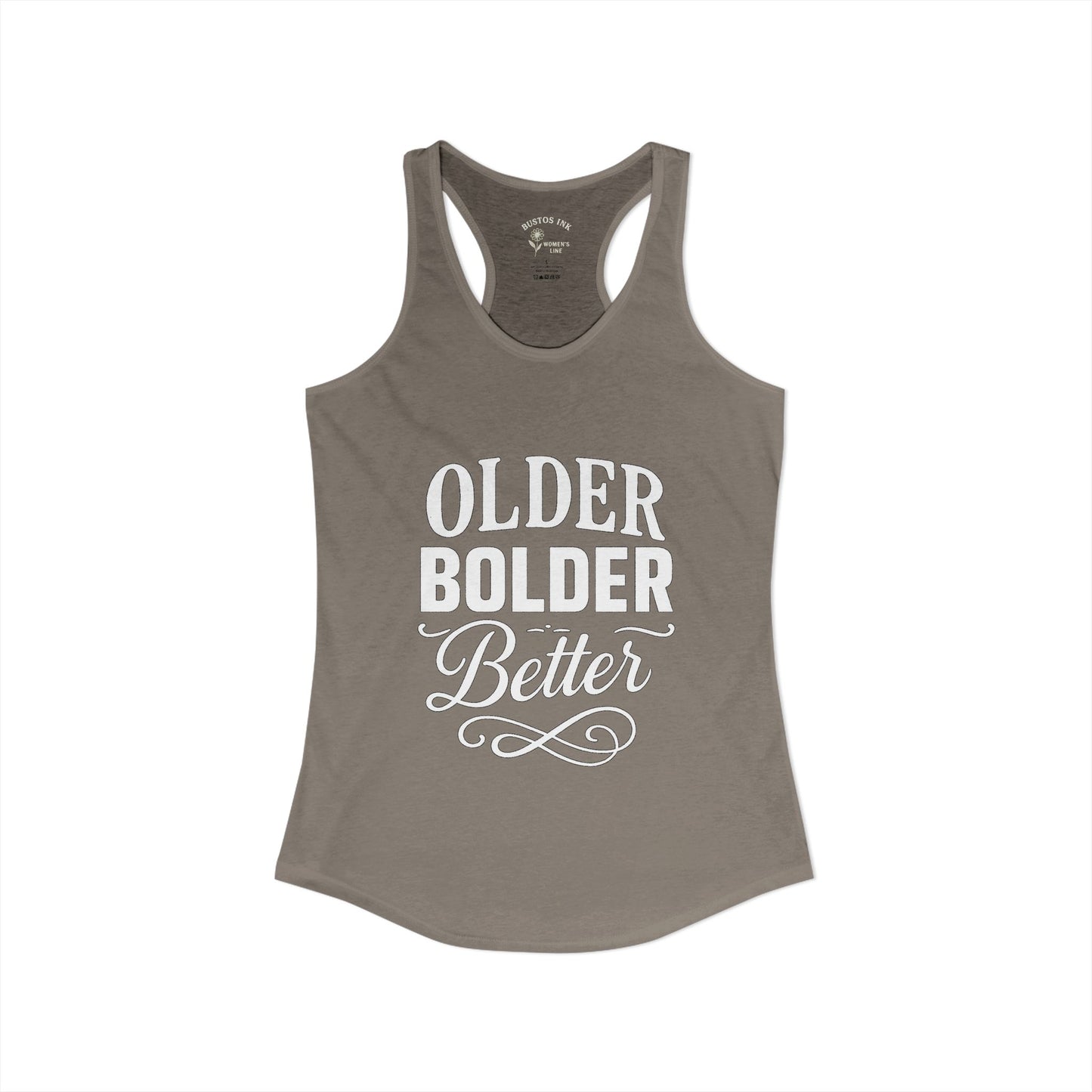Women's "Older Bolder Better" Racerback Tank