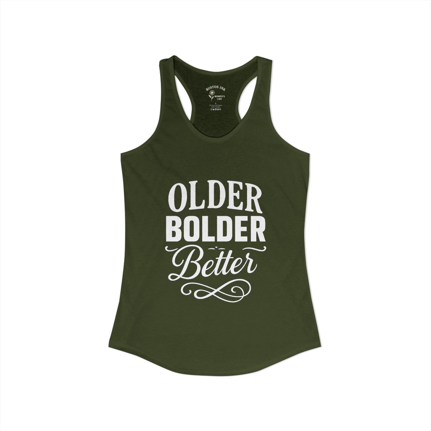 Women's "Older Bolder Better" Racerback Tank