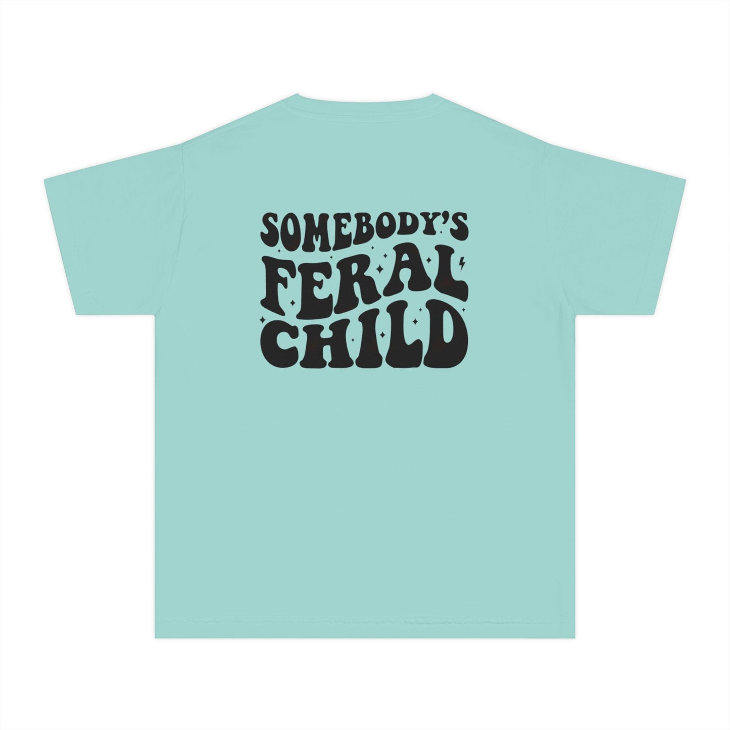 Somebody's Feral Child Short Sleeve Youth Tee