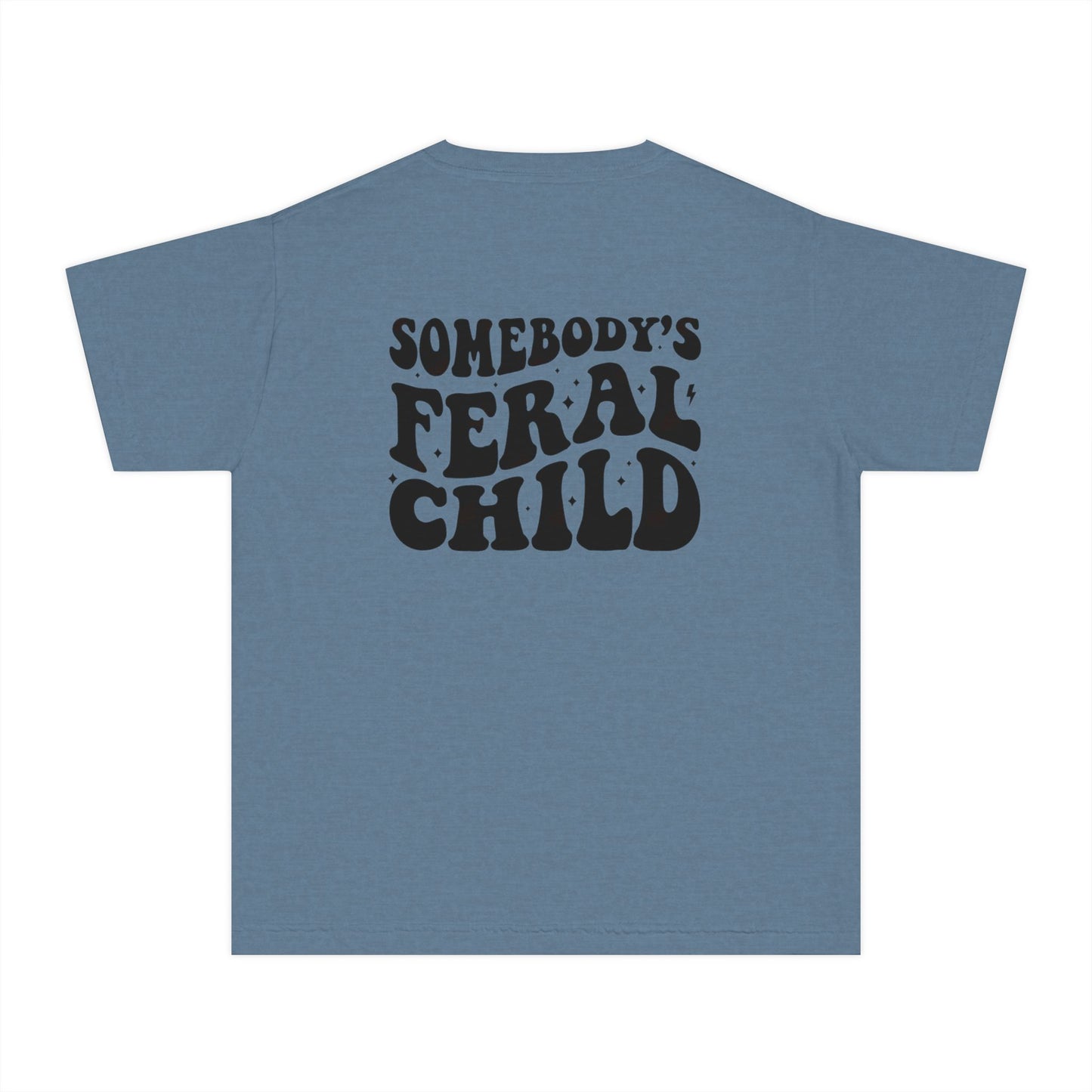 Somebody's Feral Child Short Sleeve Youth Tee