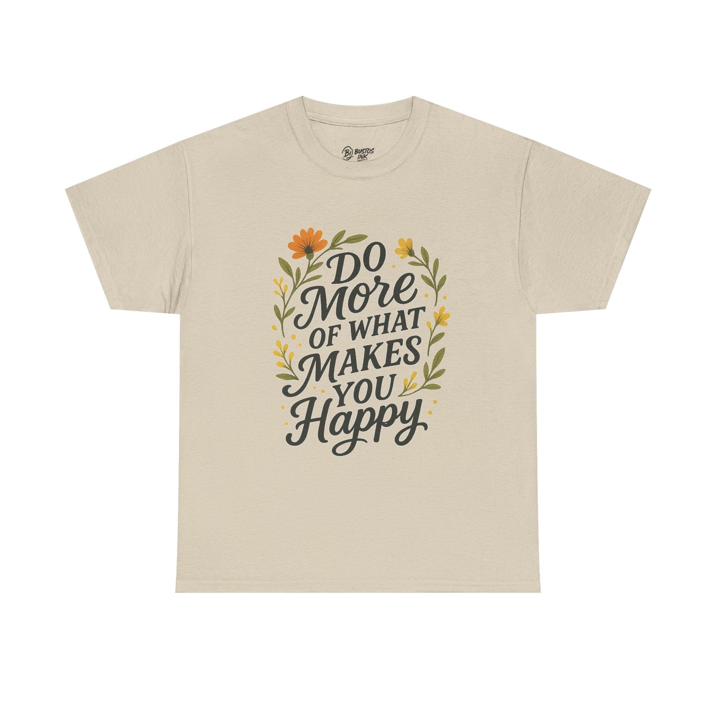 Do More of What Makes You Happy Unisex Tee, Positive Vibes Shirt, Gift for Friends, Motivational T-Shirt, Everyday Casual Wear, [...]