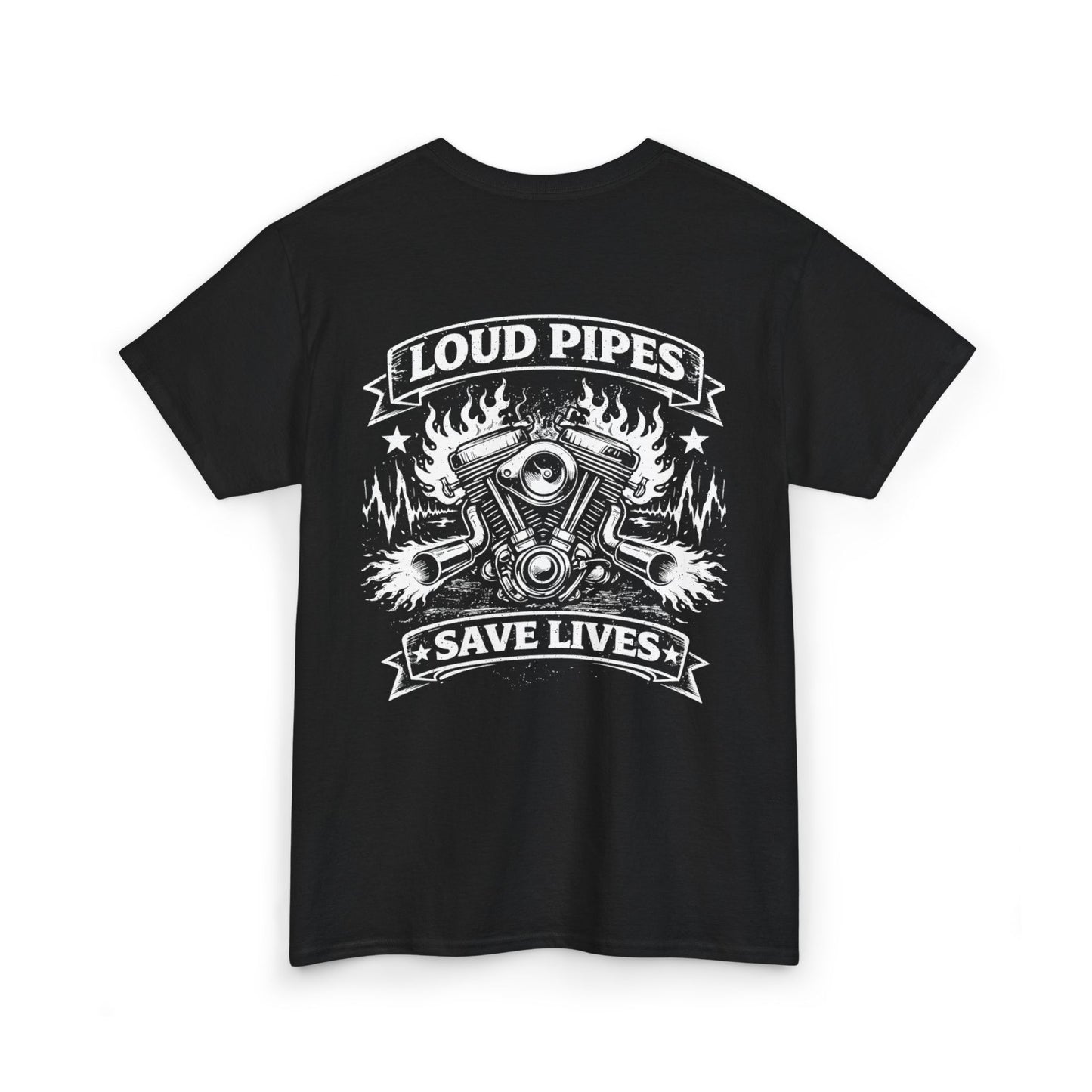 Motorcycle Tee — "Loud Pipes Save Lives" Graphic T-Shirt