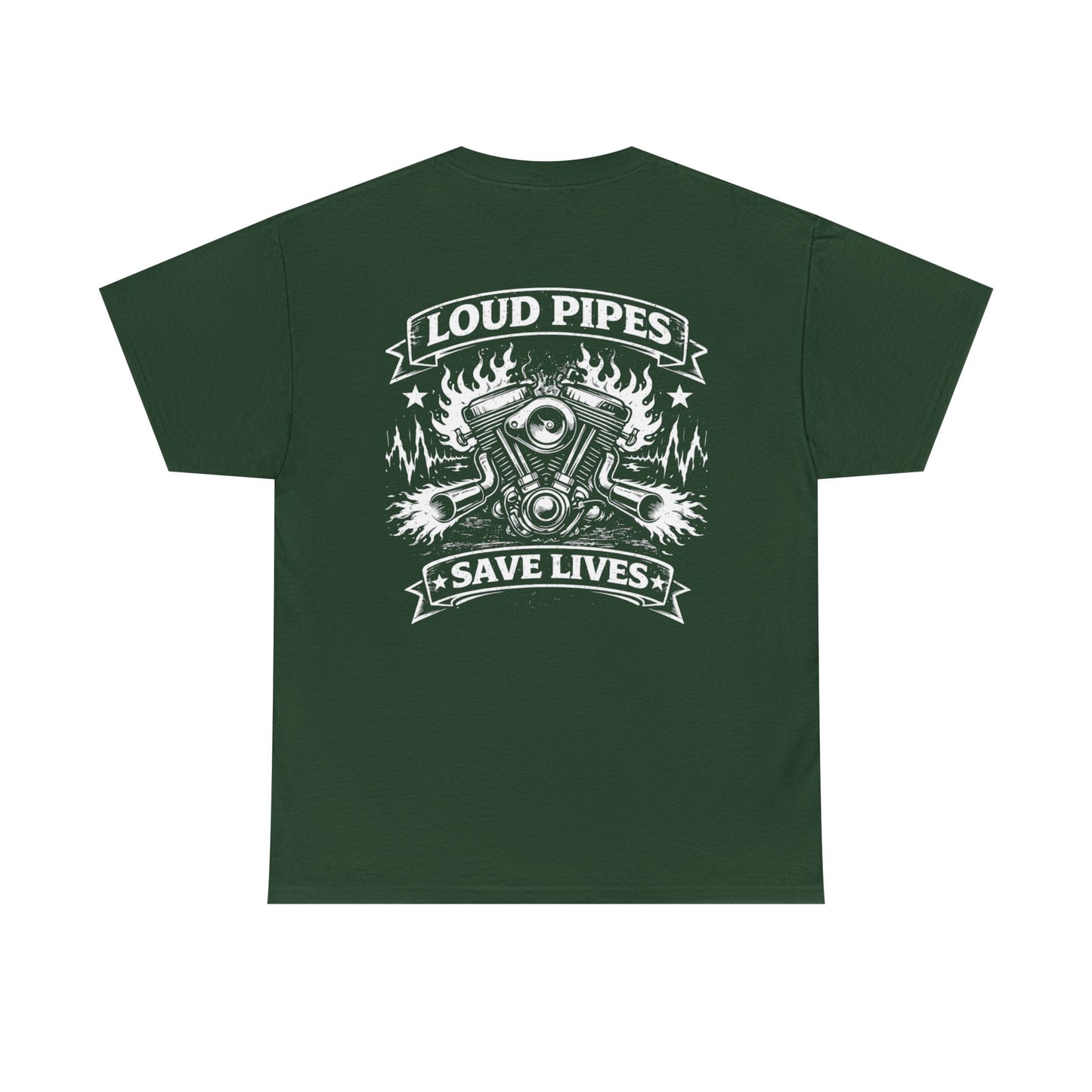 Motorcycle Tee — "Loud Pipes Save Lives" Graphic T-Shirt