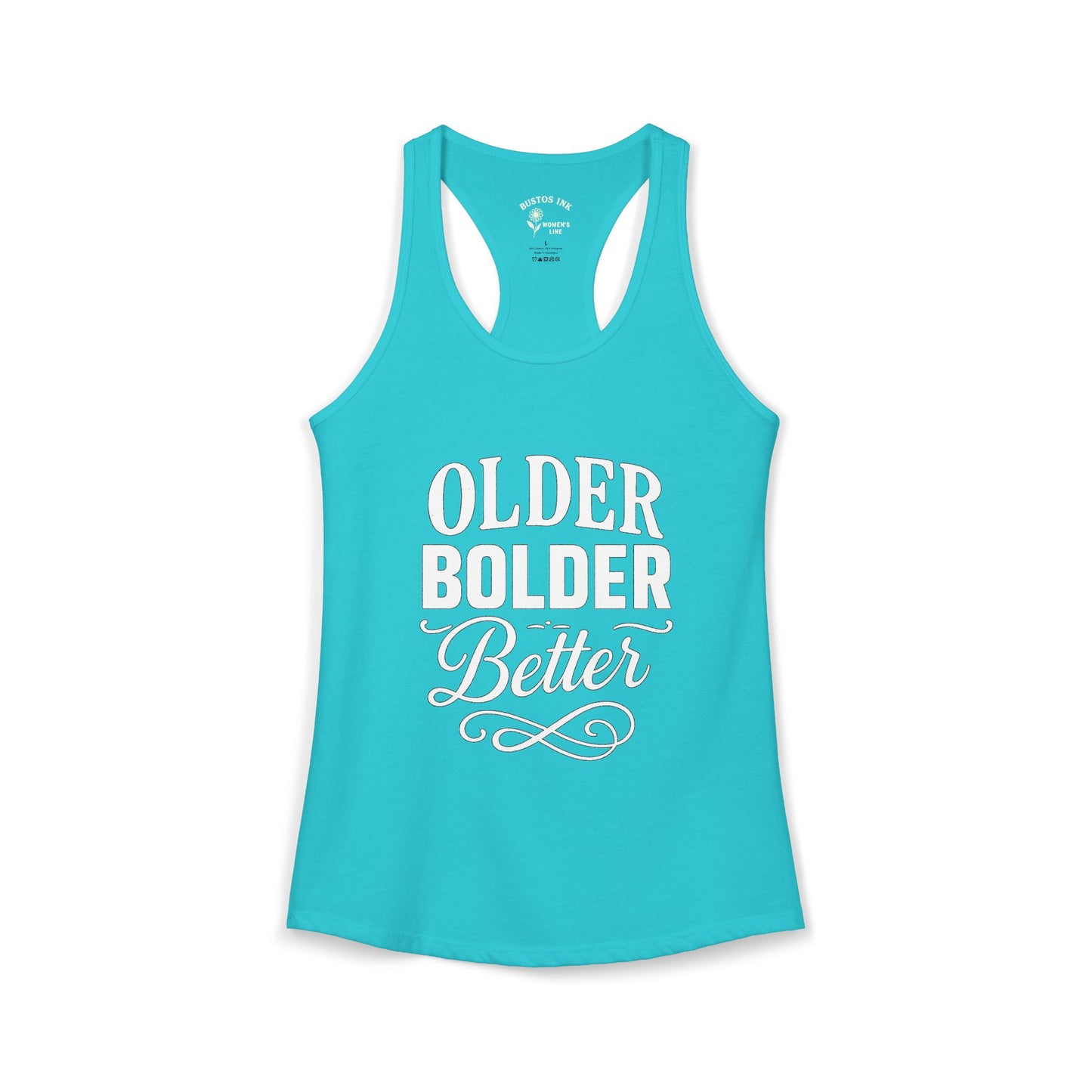 Women's "Older Bolder Better" Racerback Tank