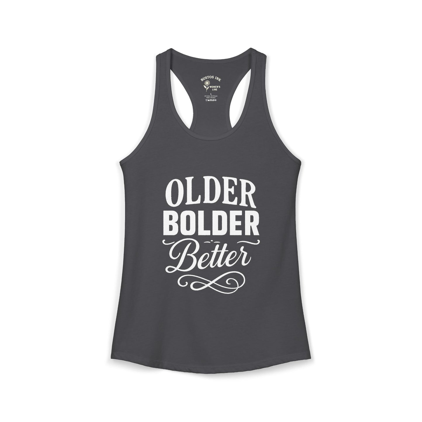 Women's "Older Bolder Better" Racerback Tank