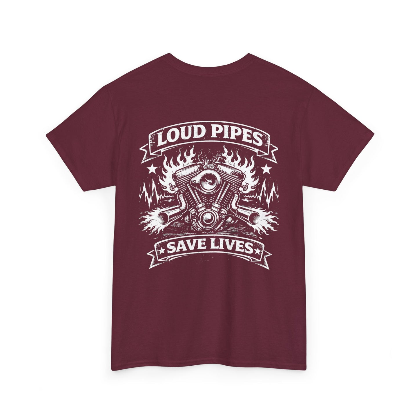 Motorcycle Tee — "Loud Pipes Save Lives" Graphic T-Shirt