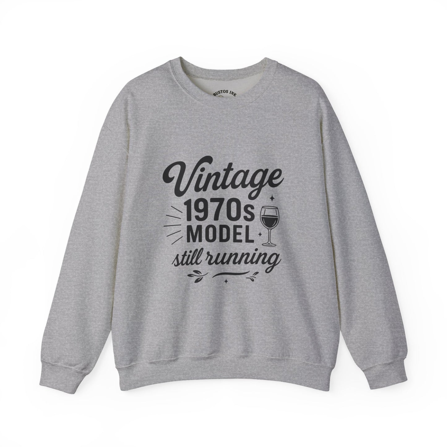 Vintage "1970s Model Still Running" Sweatshirt