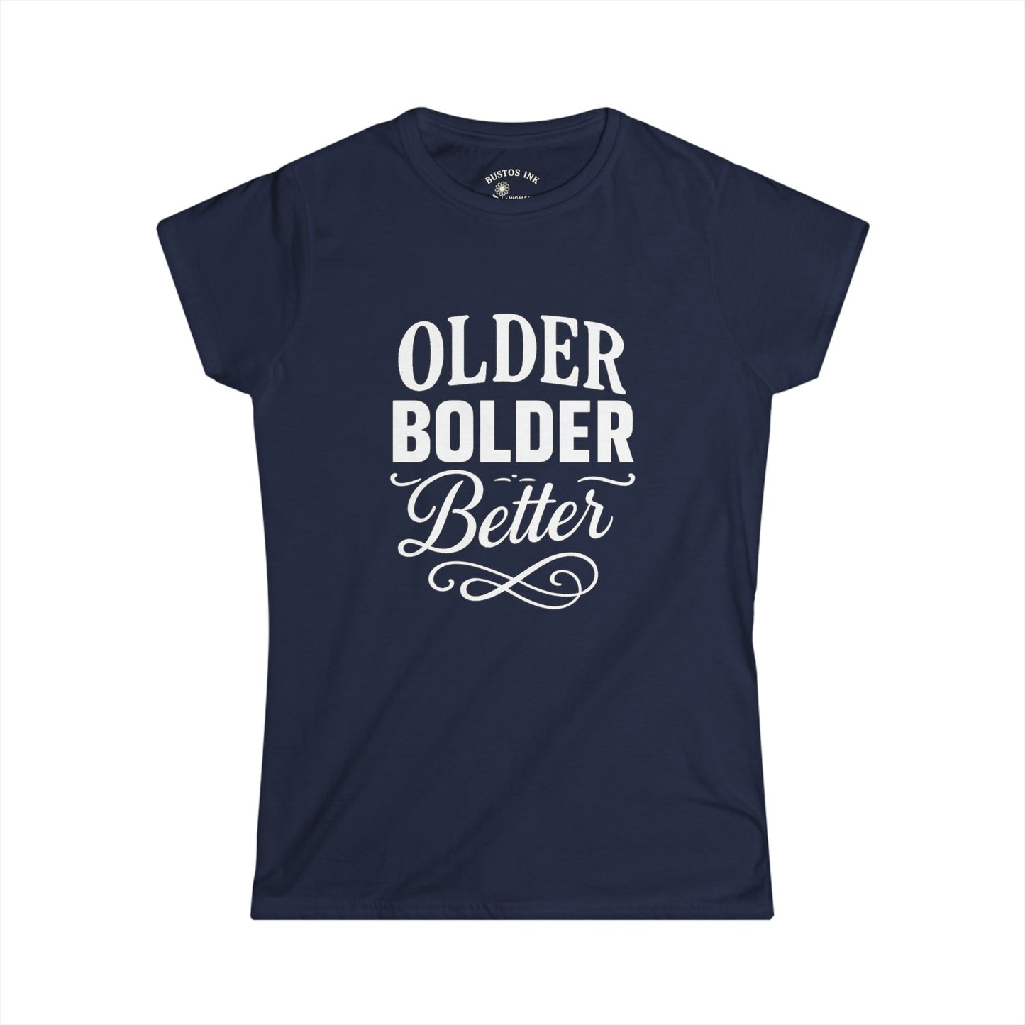 Bold Statement Women's Tee - Perfect for Birthdays, Celebrations, Self-Expression, Gifts for Friends, Positive Vibes