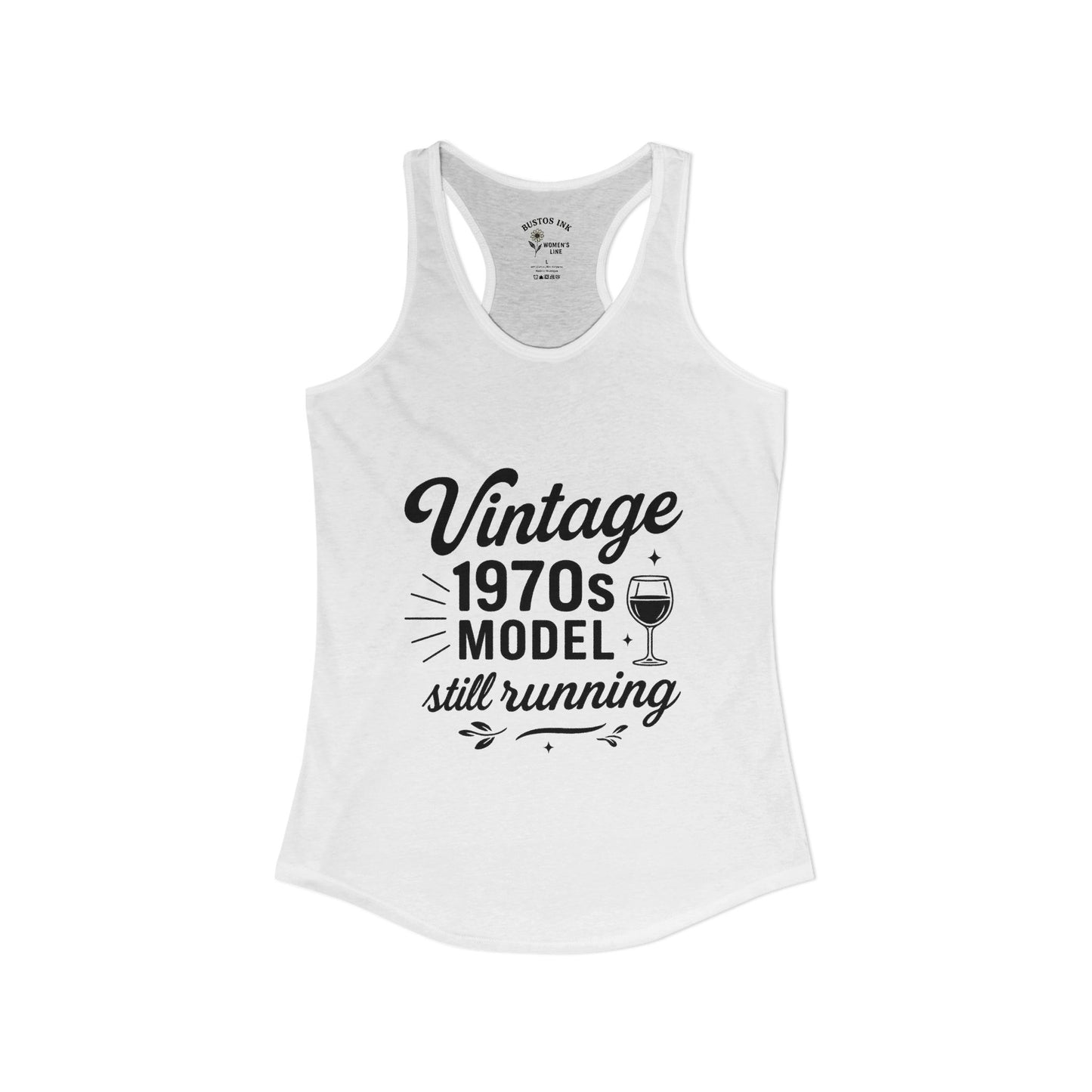 Women's "Vintage 70's Model Still Running" -  Racerback Tank