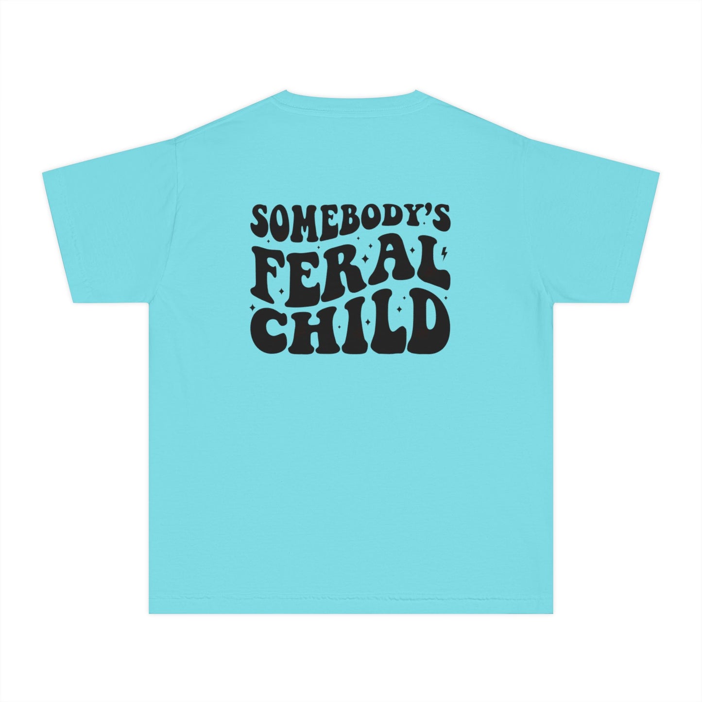 Somebody's Feral Child Short Sleeve Youth Tee