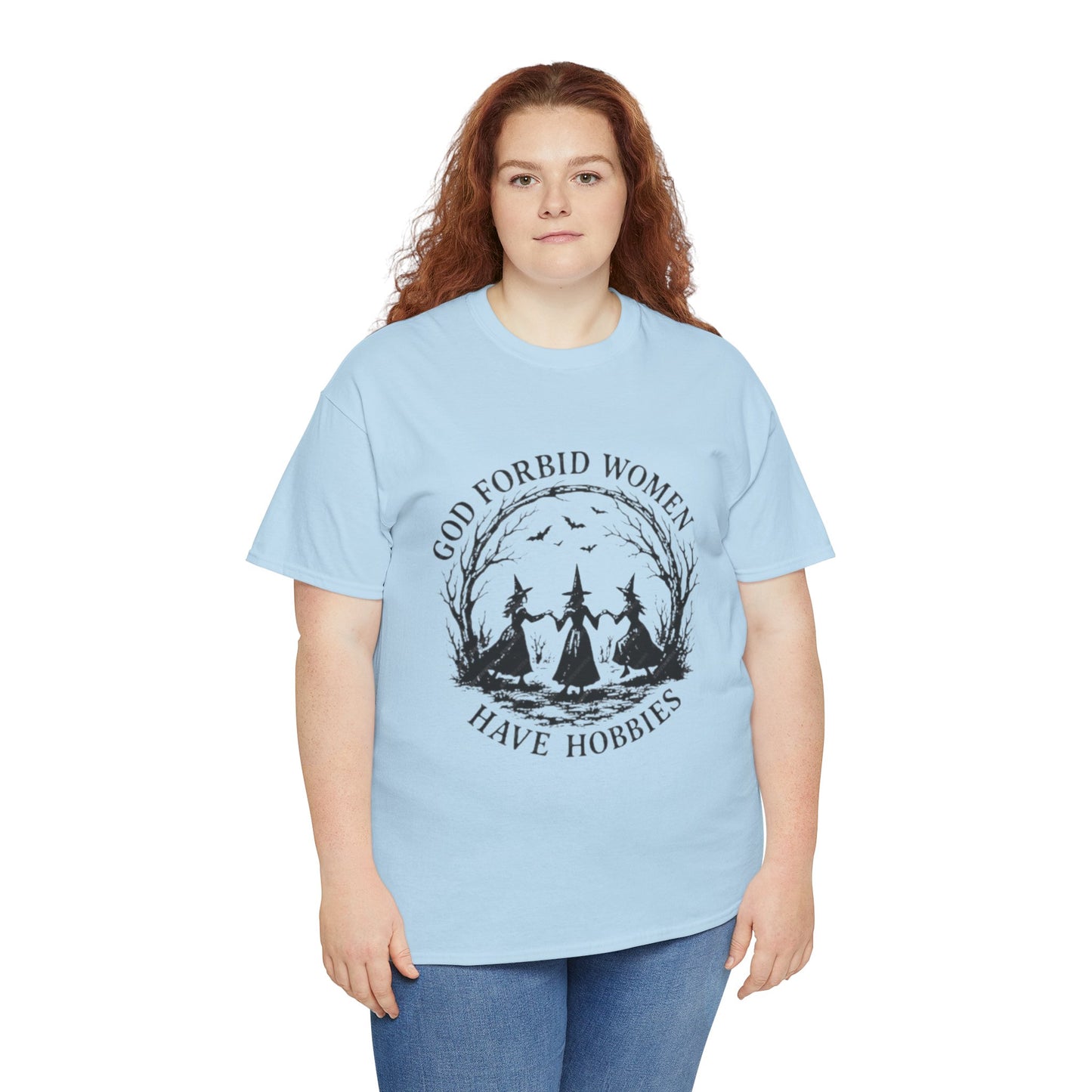 Unisex Heavy Cotton Tee-God Forbid Women Have Hobbies