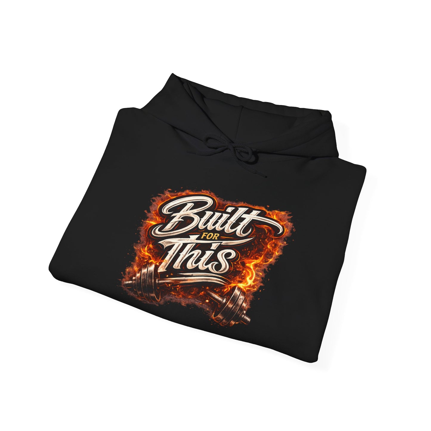 Built for This Hoodie — Fiery Hand-Lettered Graphic Hooded Sweatshirt